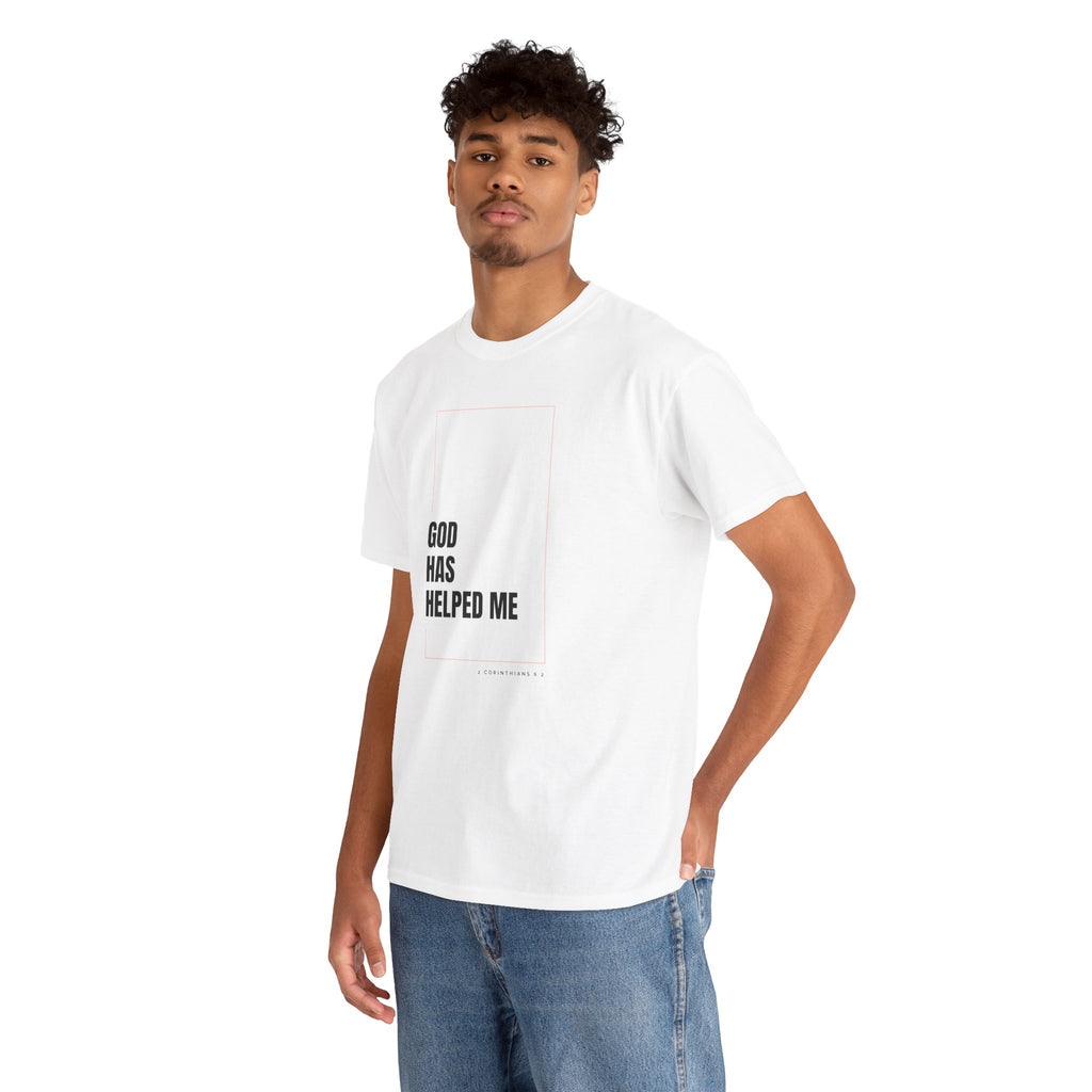 God Has Helped Me Christian T-Shirt – 2 Corinthians 6:2 Faith Tee | Unisex Heavy Cotton Shirt