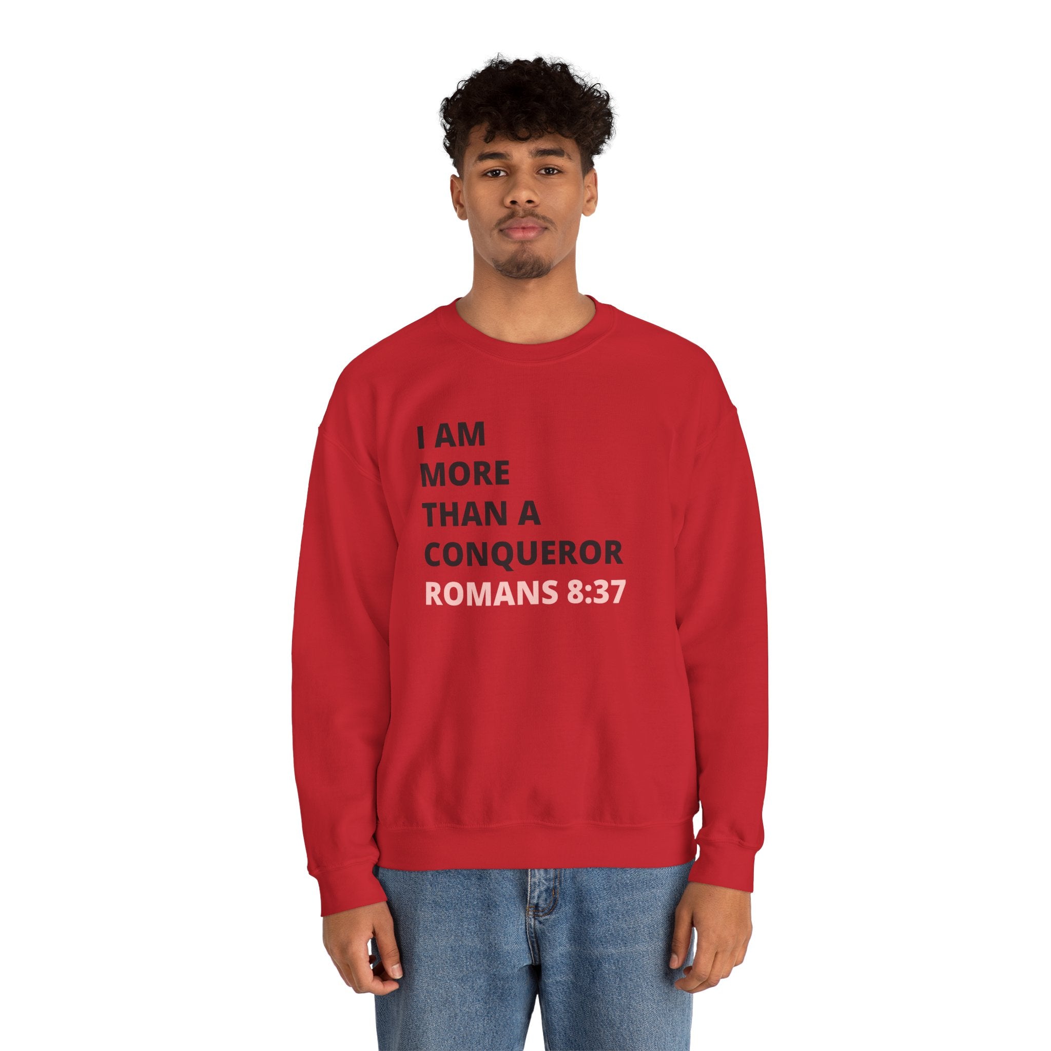 I Am More Than a Conqueror Sweatshirt — Romans 8:37 Christian Crewneck | Faith-Based Unisex Pullover | Inspirational Scripture Sweatshirt
