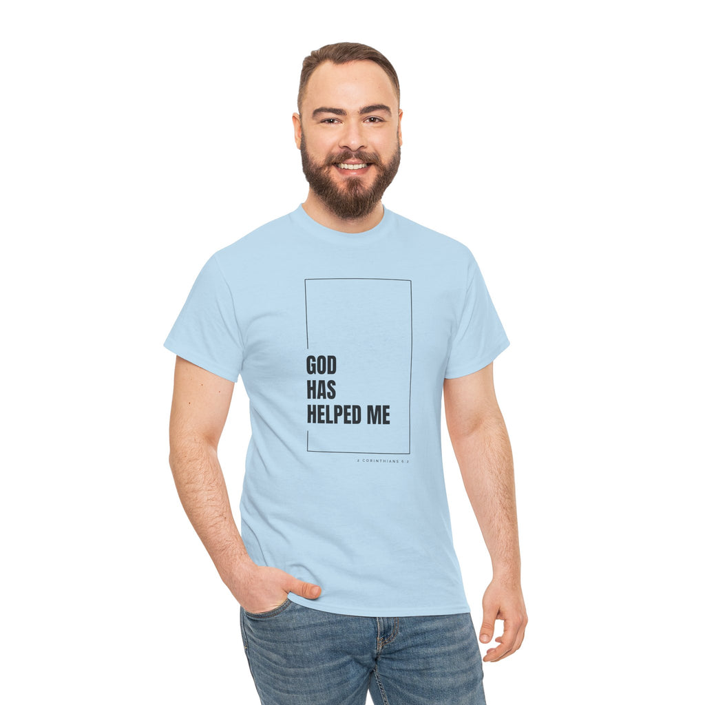 God Has Helped Me Christian T-Shirt – 2 Corinthians 6:2 Faith Tee | Unisex Heavy Cotton Shirt