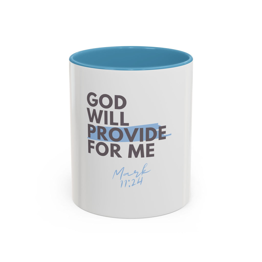 Mug à café « Dieu pourvoira à mes besoins » — Marc 11:24, verset biblique chrétien (325 ml et 445 ml) 
