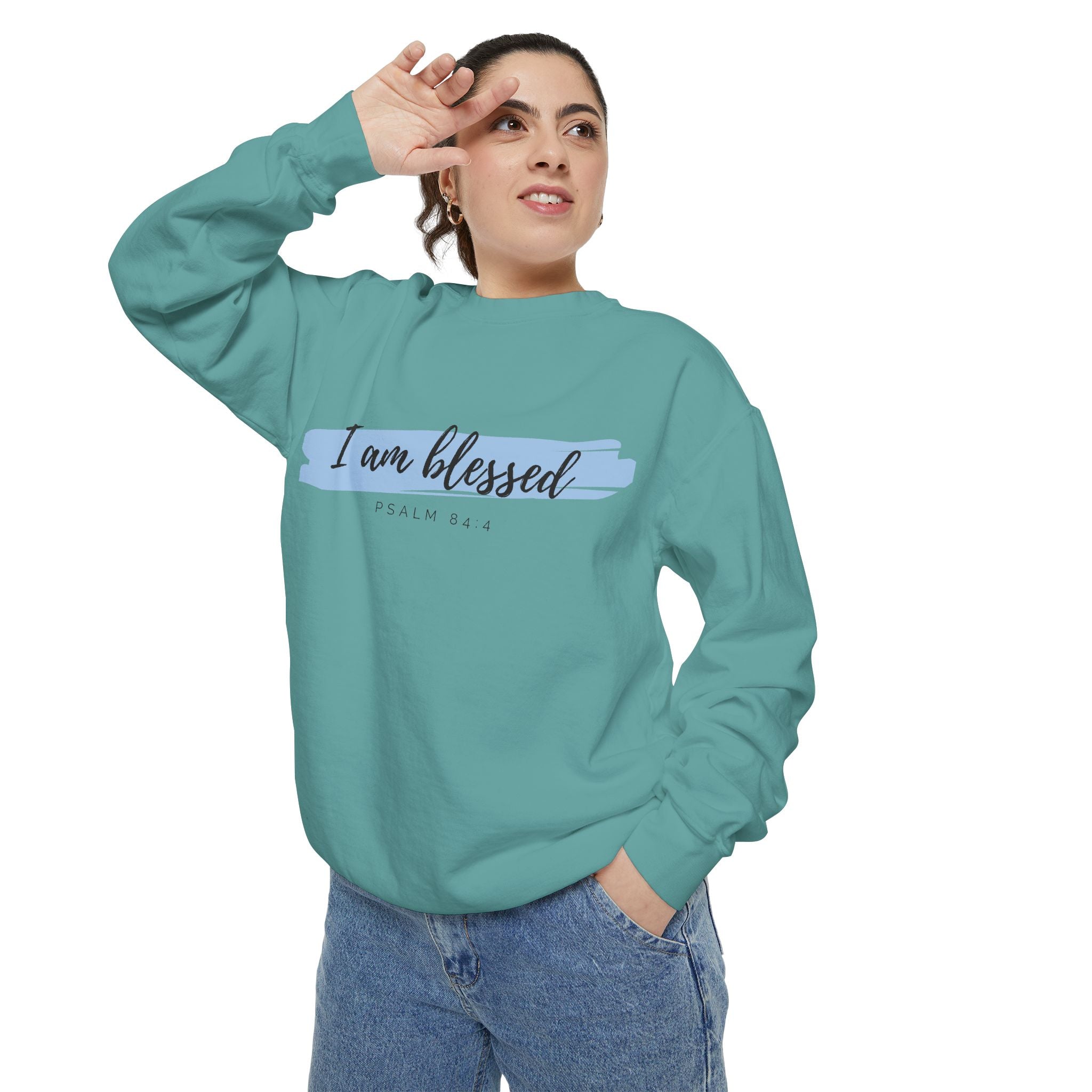 I Am Blessed Sweatshirt – Psalm 84:4 Christian Inspirational Crewneck (Garment-Dyed)