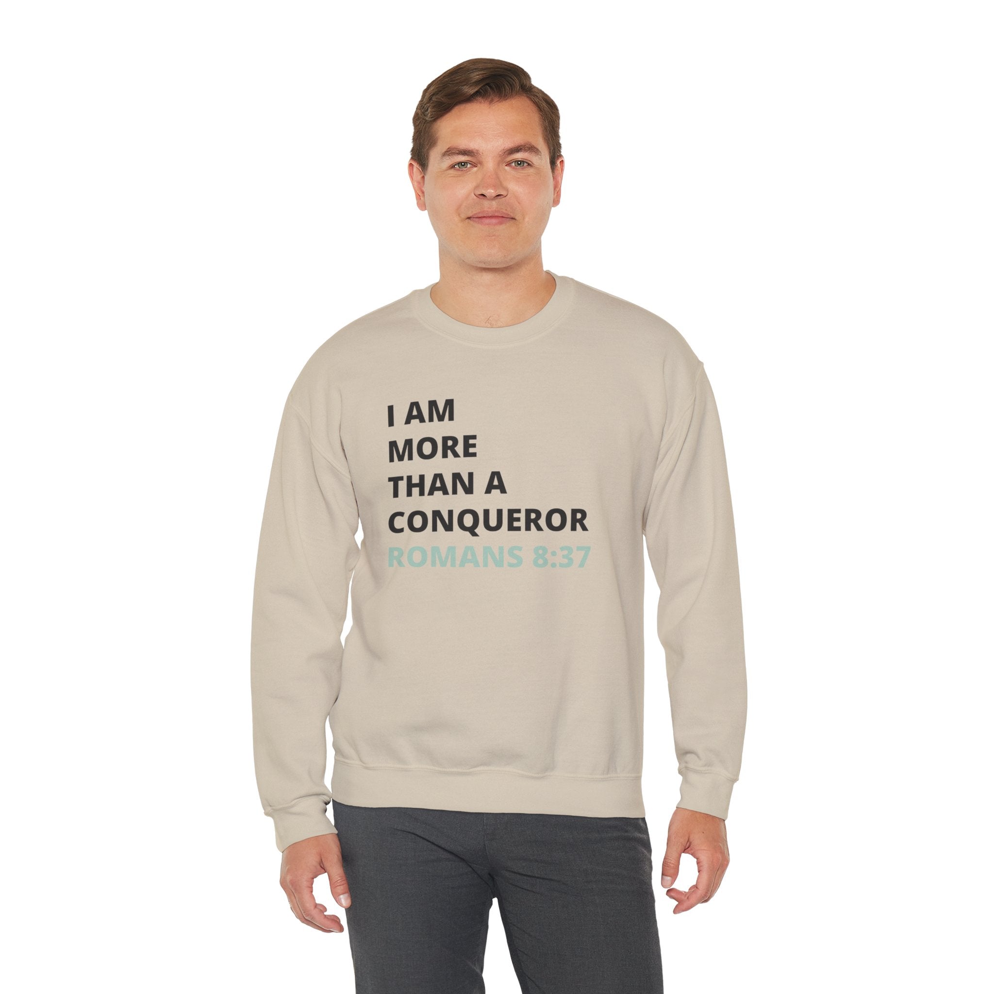 I Am More Than a Conqueror Sweatshirt — Romans 8:37 Christian Crewneck | Faith-Based Unisex Pullover | Inspirational Scripture Sweatshirt