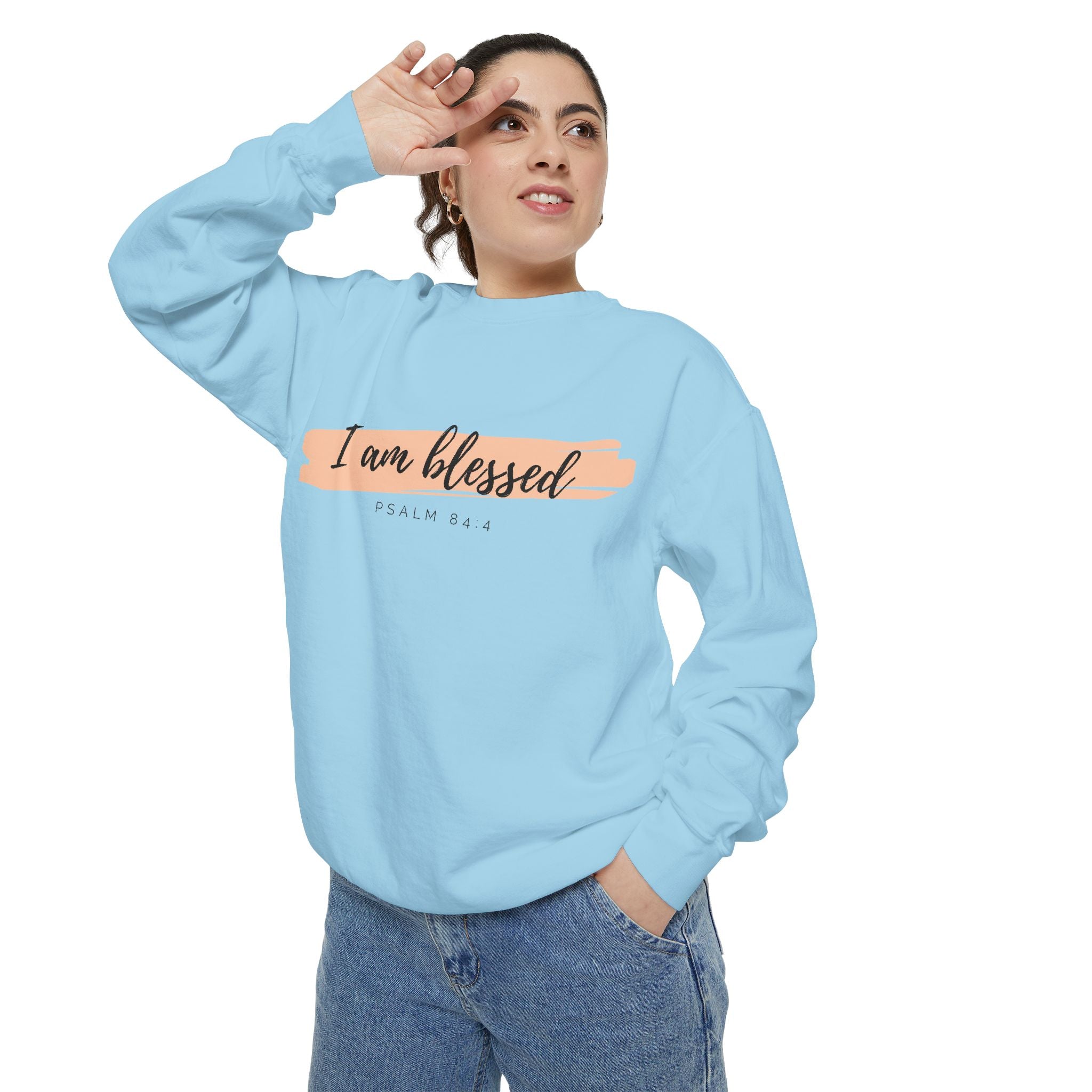 I Am Blessed Sweatshirt – Psalm 84:4 Christian Inspirational Crewneck (Garment-Dyed)