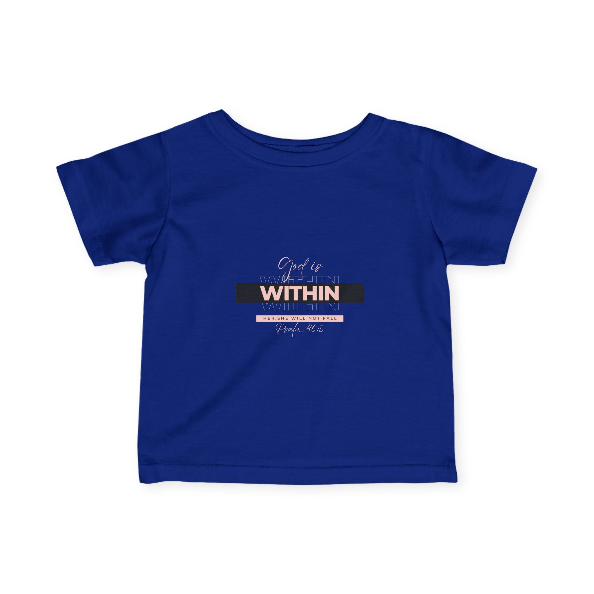 Faith-Inspired Infant Tee – God Is Within Her; She Will Not Fall Psalm 46:5 | Christian Baby Shirt, Soft Cotton Tee, Baby Girl Gift