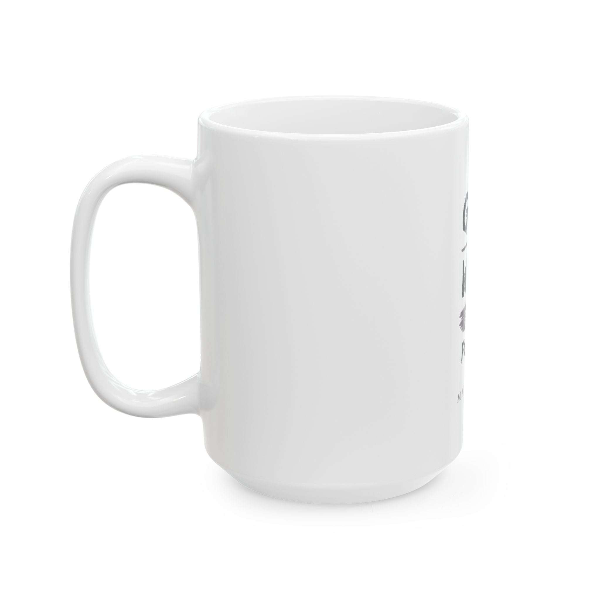 God Will Provide for Me Christian Mug – Mark 11:24 Faith Ceramic Coffee Cup (11oz & 15oz)