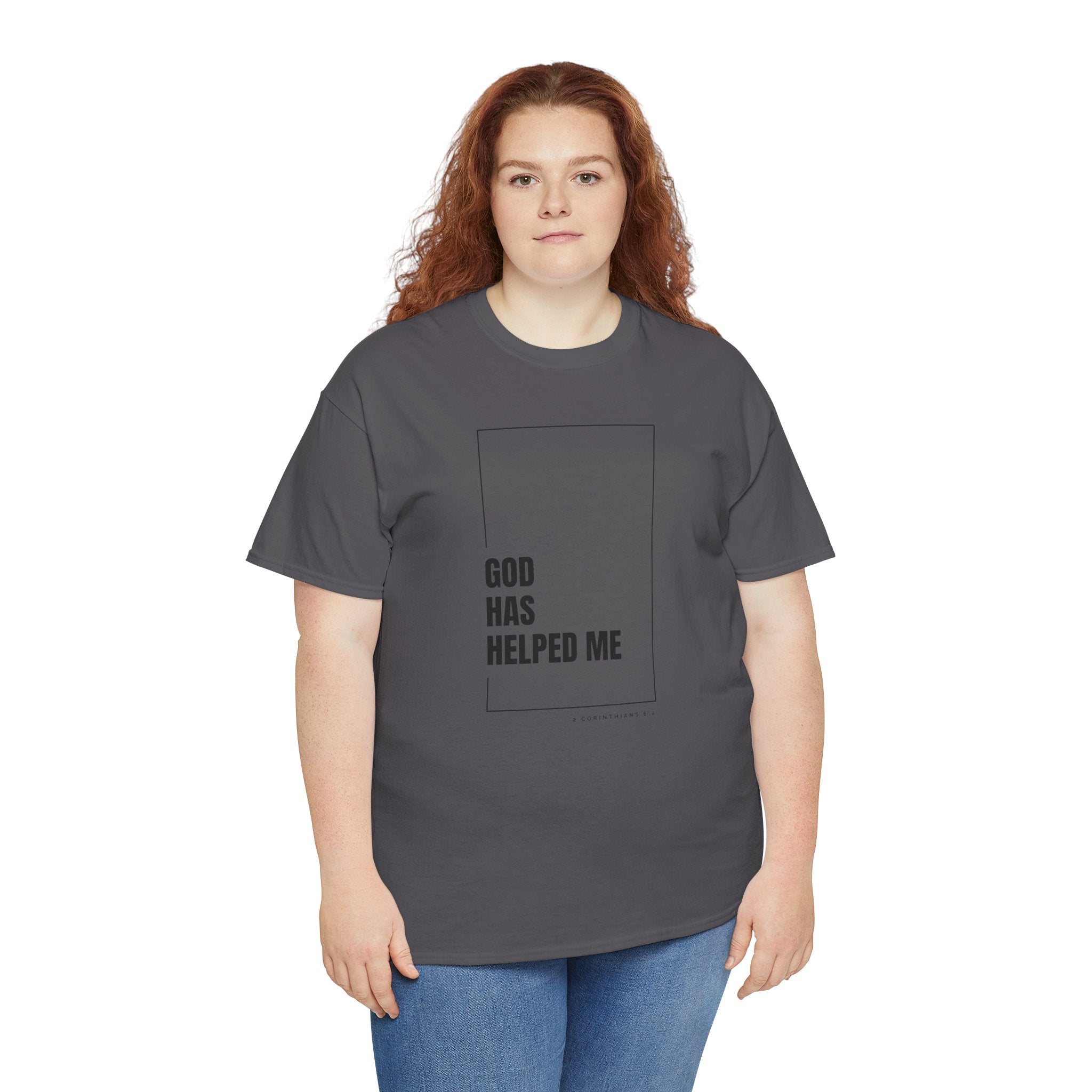 God Has Helped Me Christian T-Shirt – 2 Corinthians 6:2 Faith Tee | Unisex Heavy Cotton Shirt