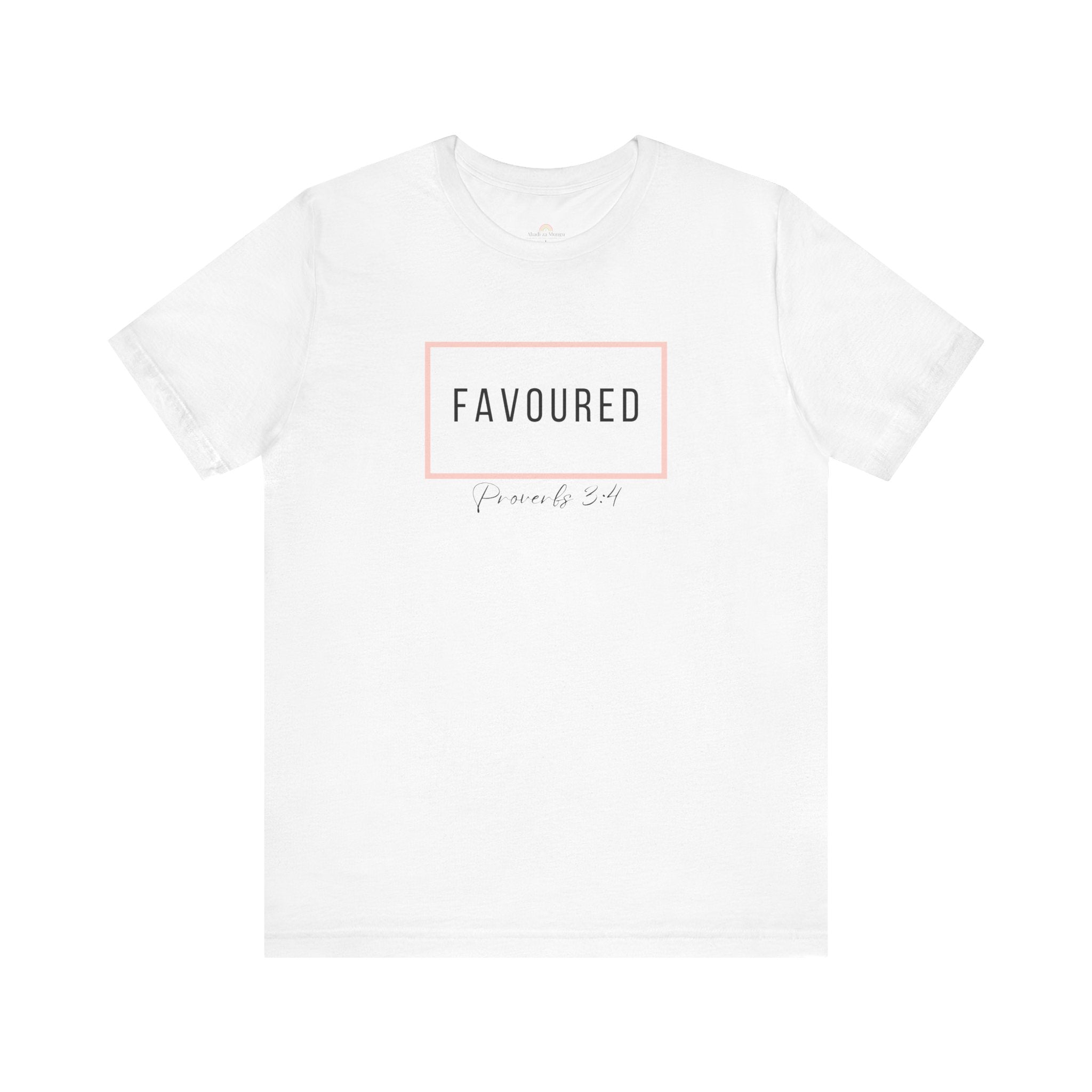 Favoured Christian T-Shirt – Proverbs 3:4 Scripture Tee | Faith-Based Unisex Shirt