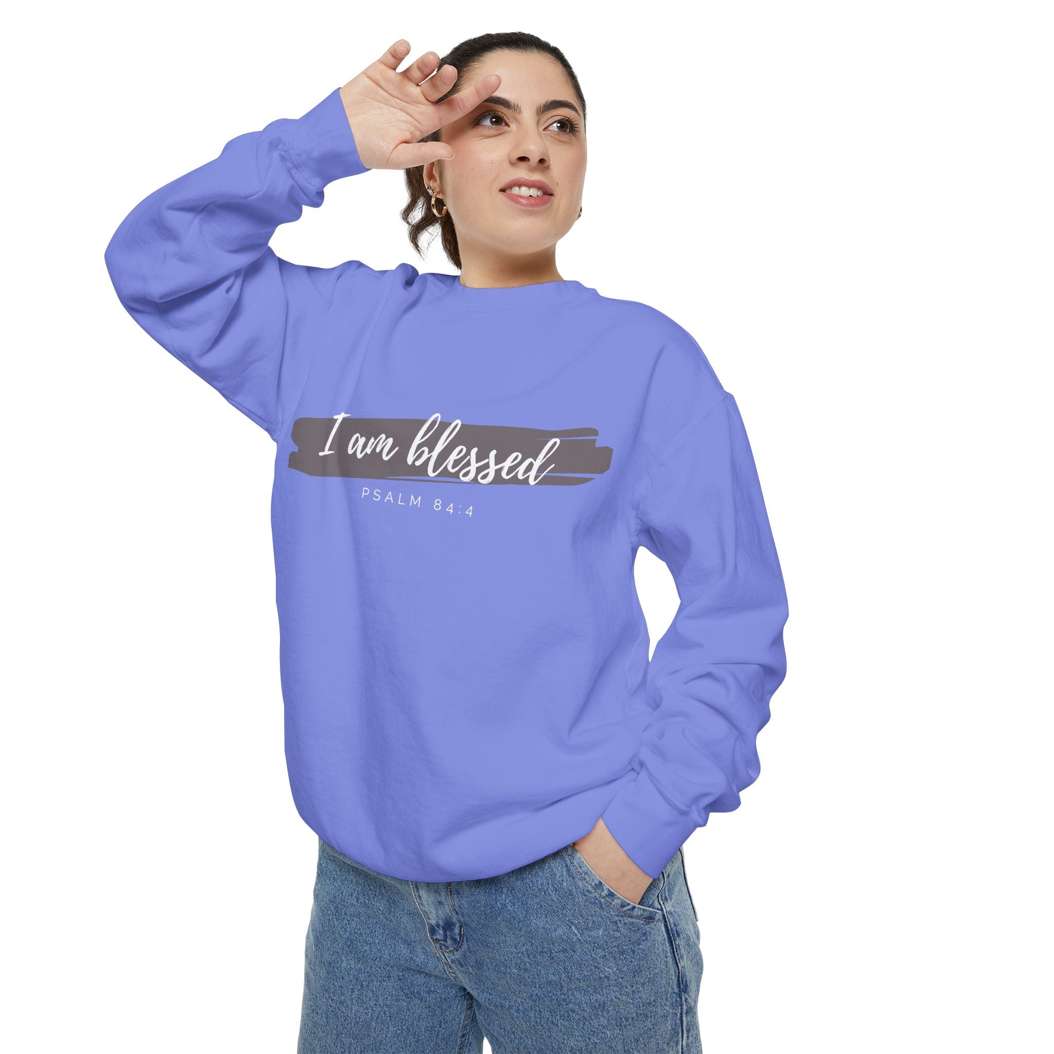 I Am Blessed Sweatshirt – Psalm 84:4 Christian Inspirational Crewneck (Garment-Dyed)
