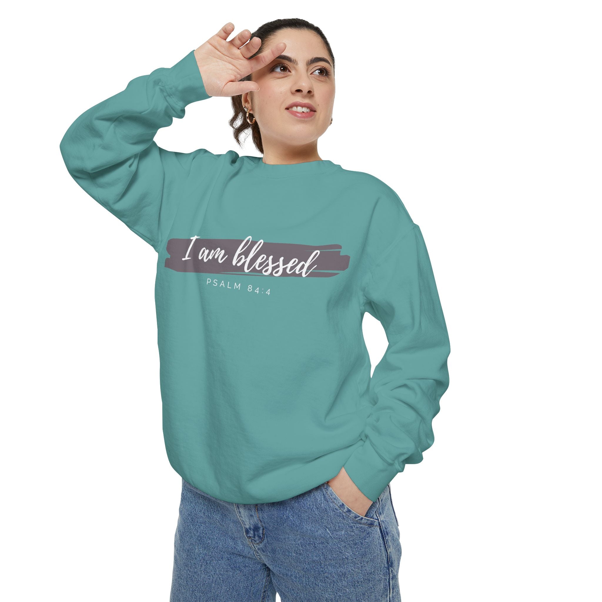 I Am Blessed Sweatshirt – Psalm 84:4 Christian Inspirational Crewneck (Garment-Dyed)