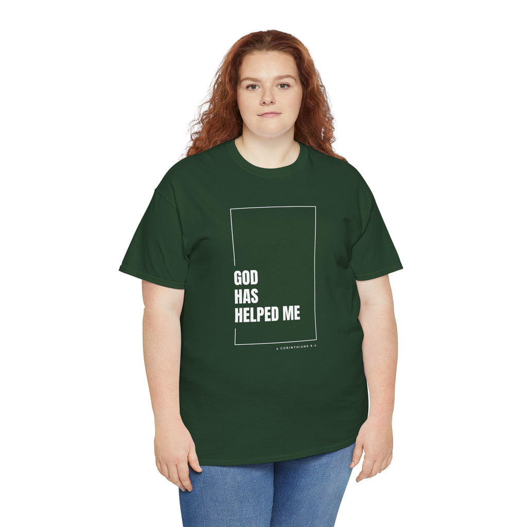 God Has Helped Me Christian T-Shirt – 2 Corinthians 6:2 Faith Tee | Unisex Heavy Cotton Shirt