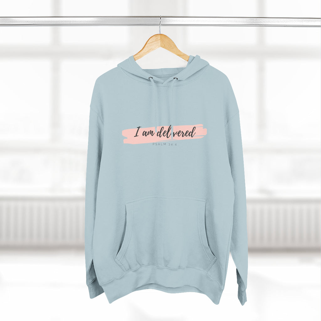 I Am Delivered Christian Hoodie — Psalm 34:4 Faith Hoodie | Inspirational Scripture Pullover | Unisex Christian Apparel