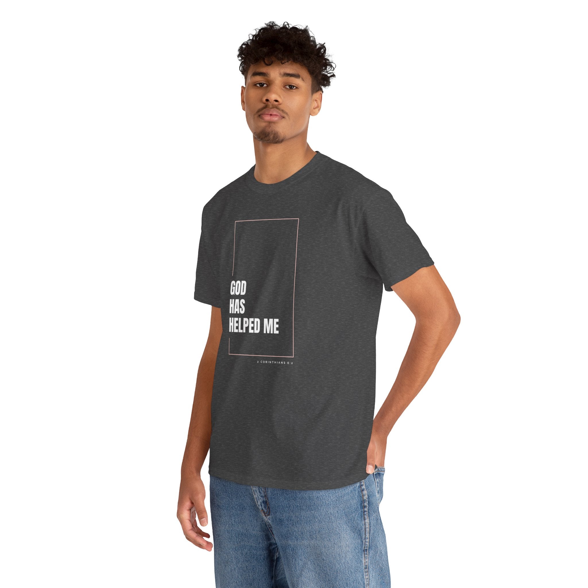God Has Helped Me Christian T-Shirt – 2 Corinthians 6:2 Faith Tee | Unisex Heavy Cotton Shirt