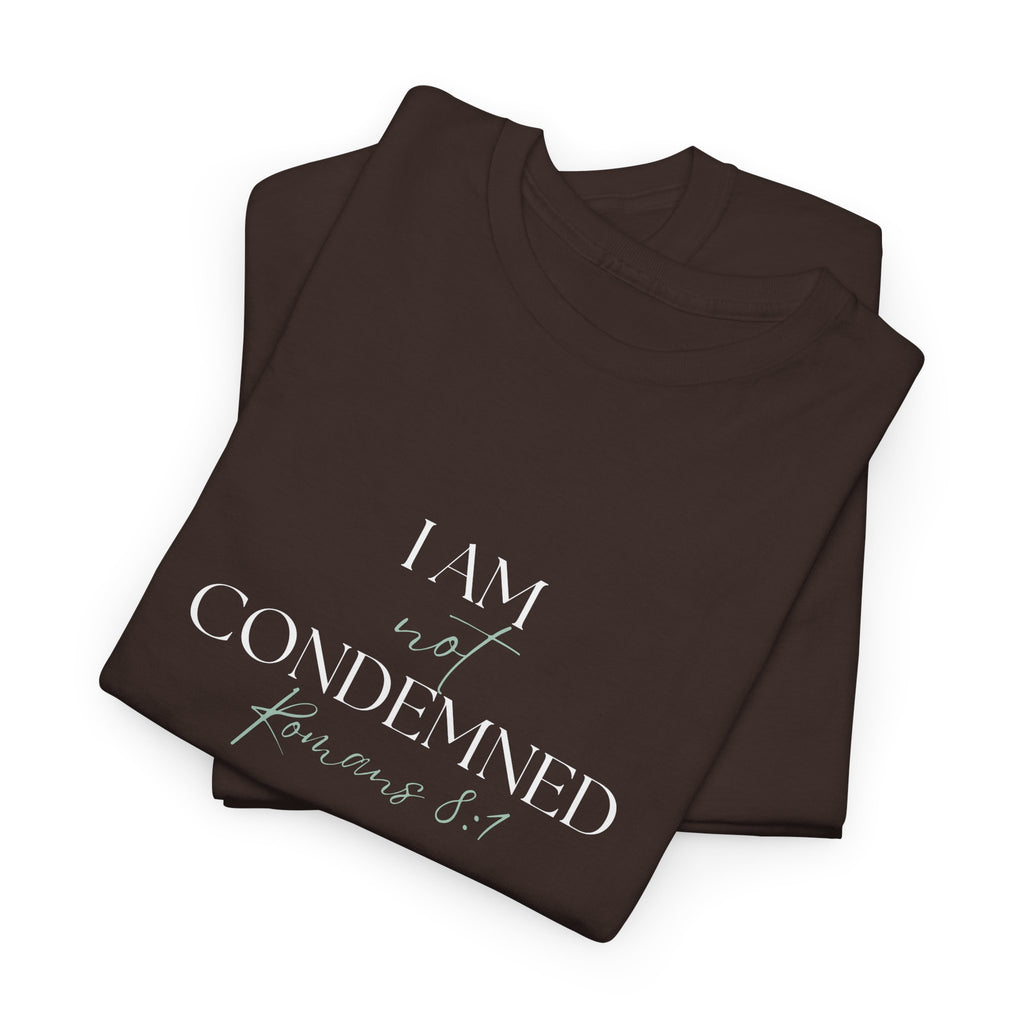 I Am Not Condemned T-Shirt – Christian Tee (Romans 8:1 Scripture) | Faith Apparel for Men & Women