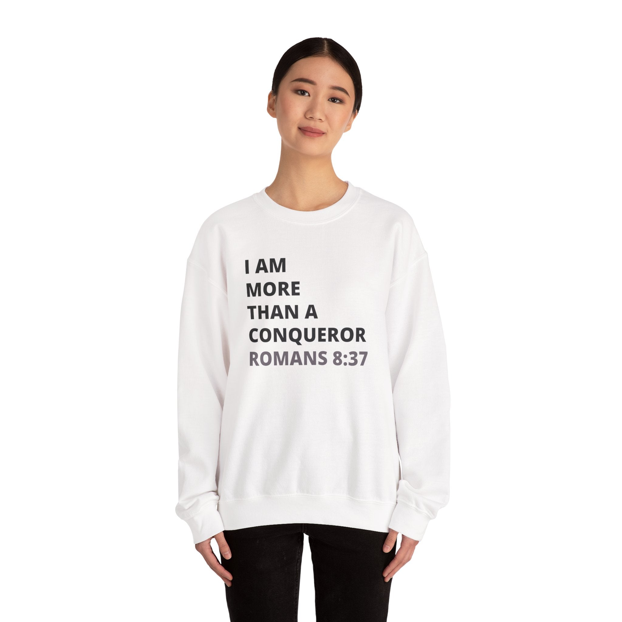 I Am More Than a Conqueror Sweatshirt — Romans 8:37 Christian Crewneck | Faith-Based Unisex Pullover | Inspirational Scripture Sweatshirt