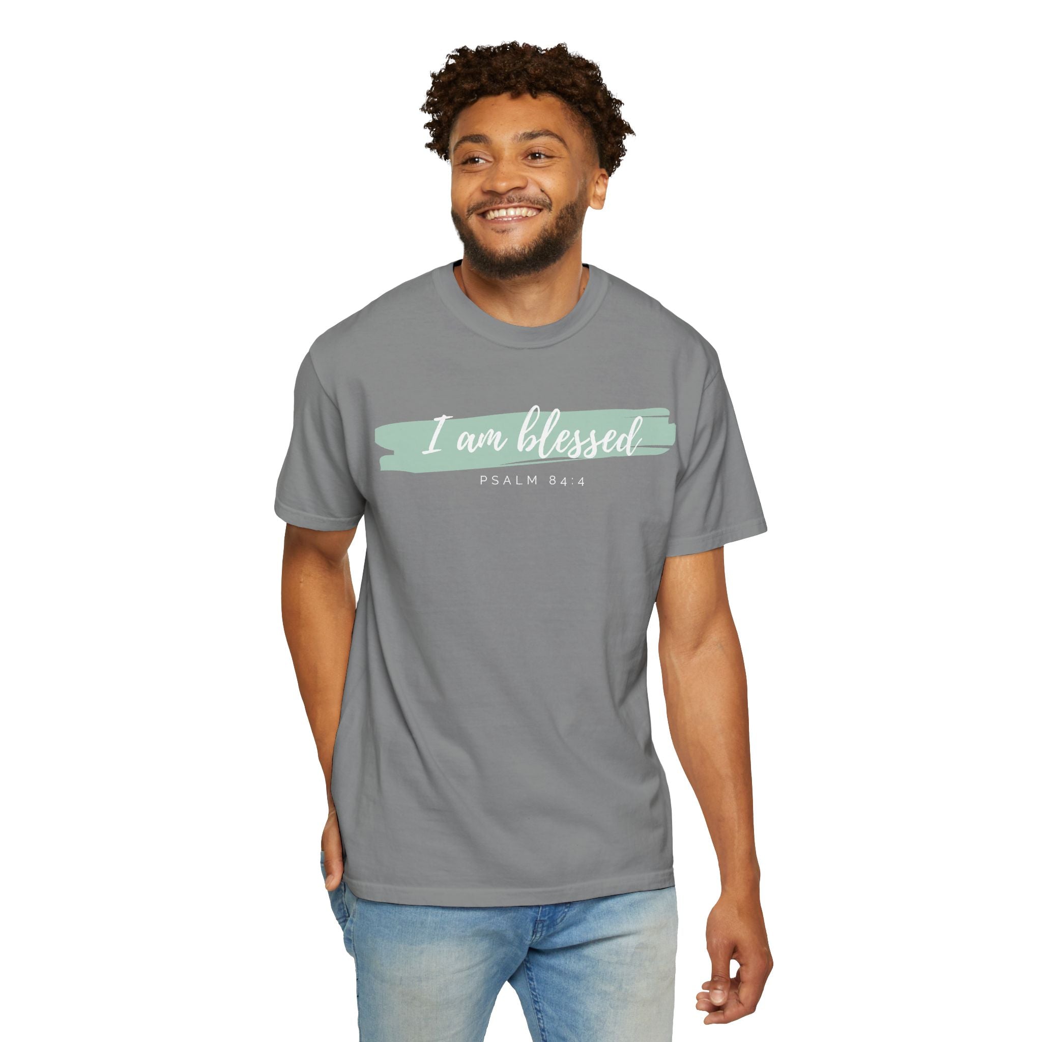 I Am Blessed Christian T-Shirt — Psalm 84:4 Scripture Tee | Garment-Dyed Faith Shirt
