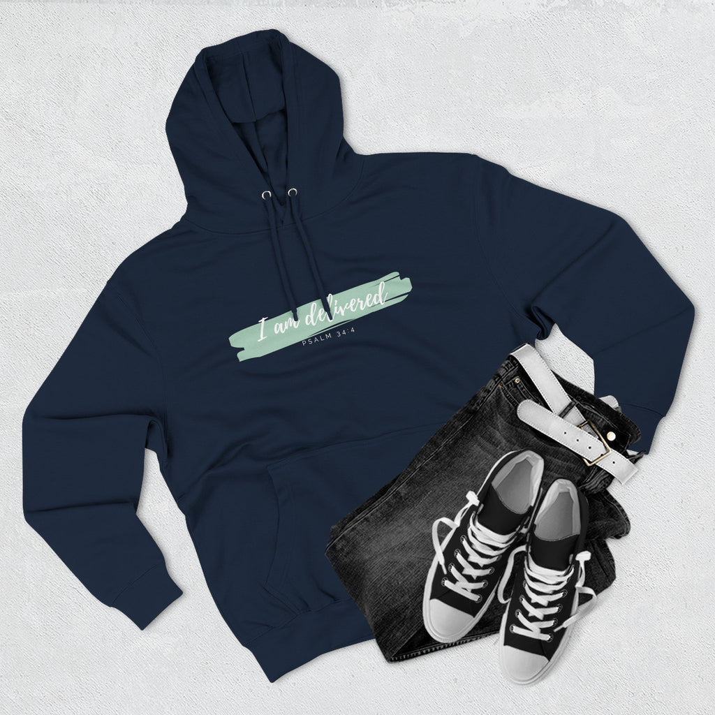 I Am Delivered Christian Hoodie — Psalm 34:4 Faith Hoodie | Inspirational Scripture Pullover | Unisex Christian Apparel