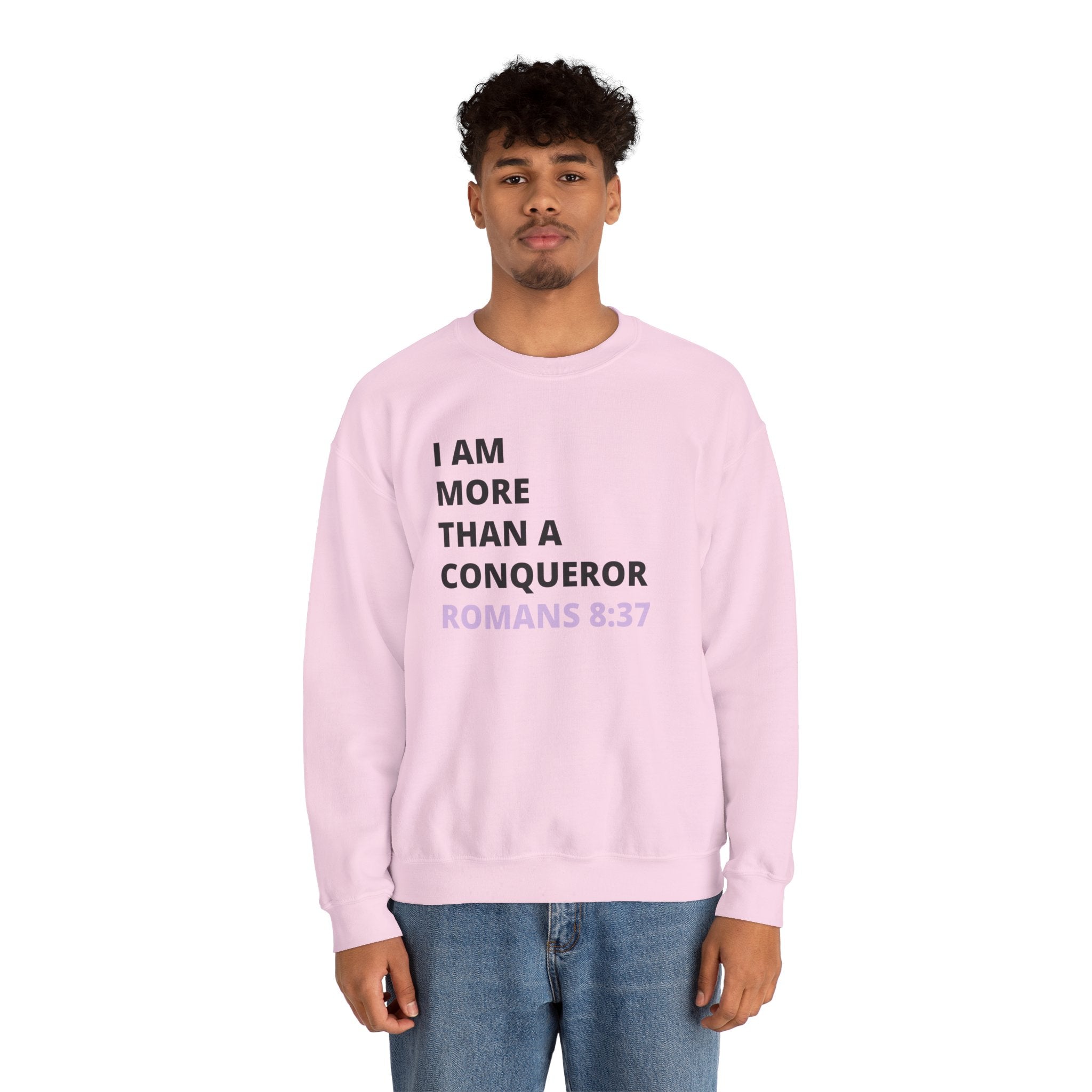 I Am More Than a Conqueror Sweatshirt — Romans 8:37 Christian Crewneck | Faith-Based Unisex Pullover | Inspirational Scripture Sweatshirt