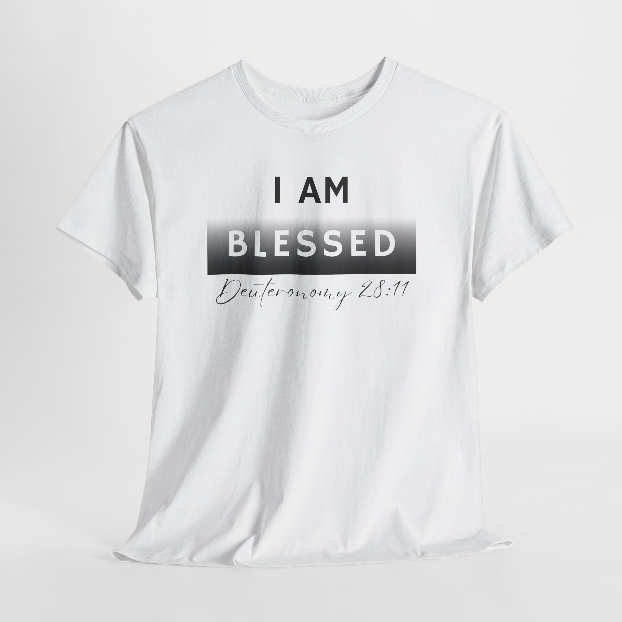 I Am Blessed Christian T-Shirt — Deuteronomy 28:11 Scripture Faith Tee