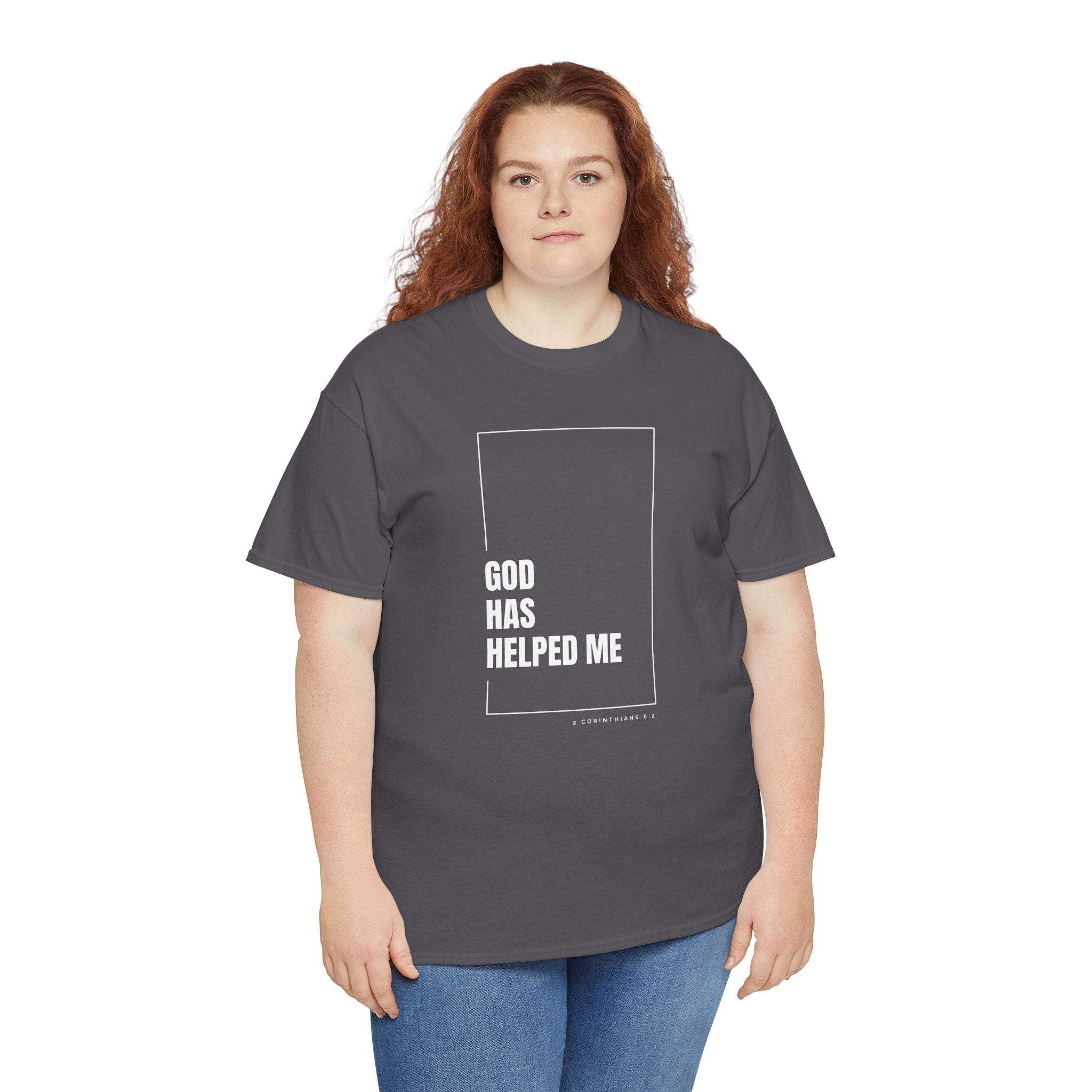God Has Helped Me Christian T-Shirt – 2 Corinthians 6:2 Faith Tee | Unisex Heavy Cotton Shirt