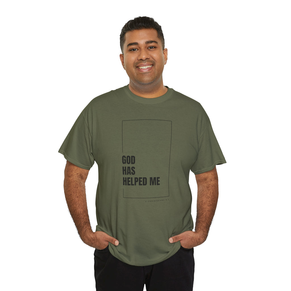 God Has Helped Me Christian T-Shirt – 2 Corinthians 6:2 Faith Tee | Unisex Heavy Cotton Shirt