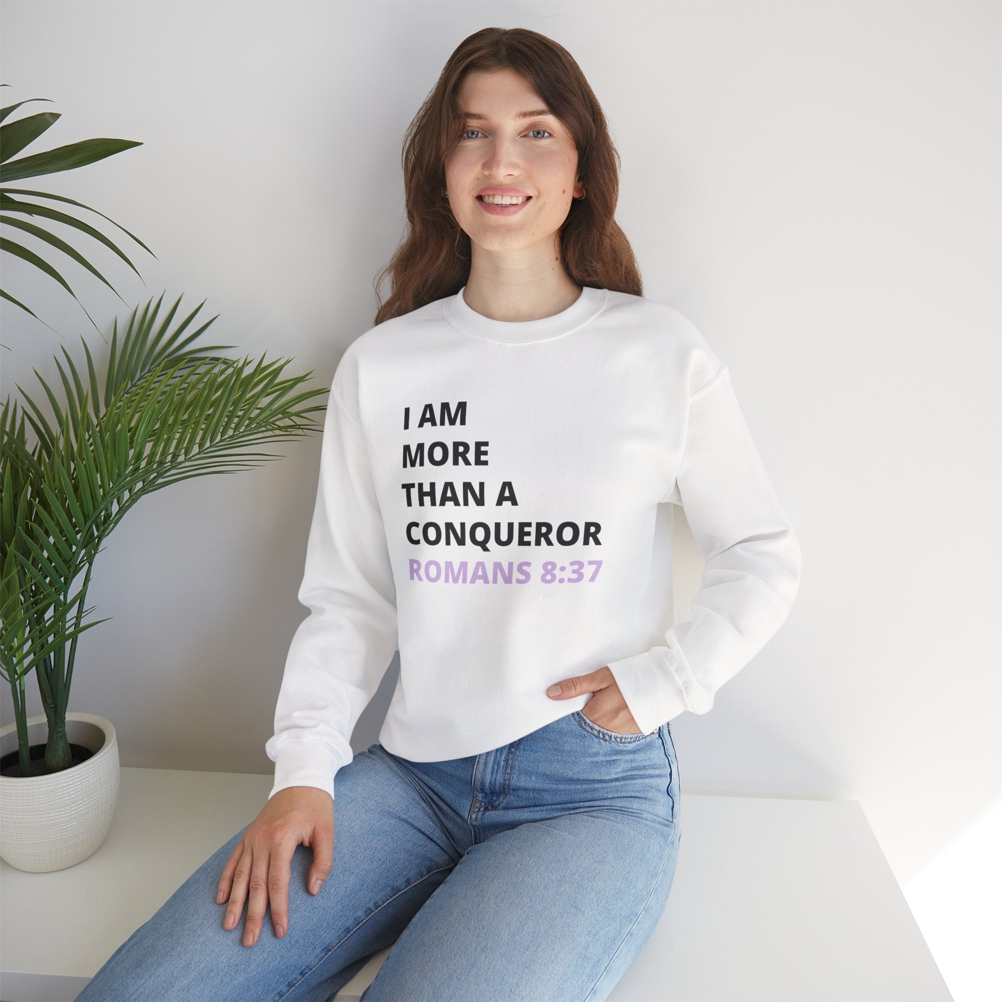 I Am More Than a Conqueror Sweatshirt — Romans 8:37 Christian Crewneck | Faith-Based Unisex Pullover | Inspirational Scripture Sweatshirt