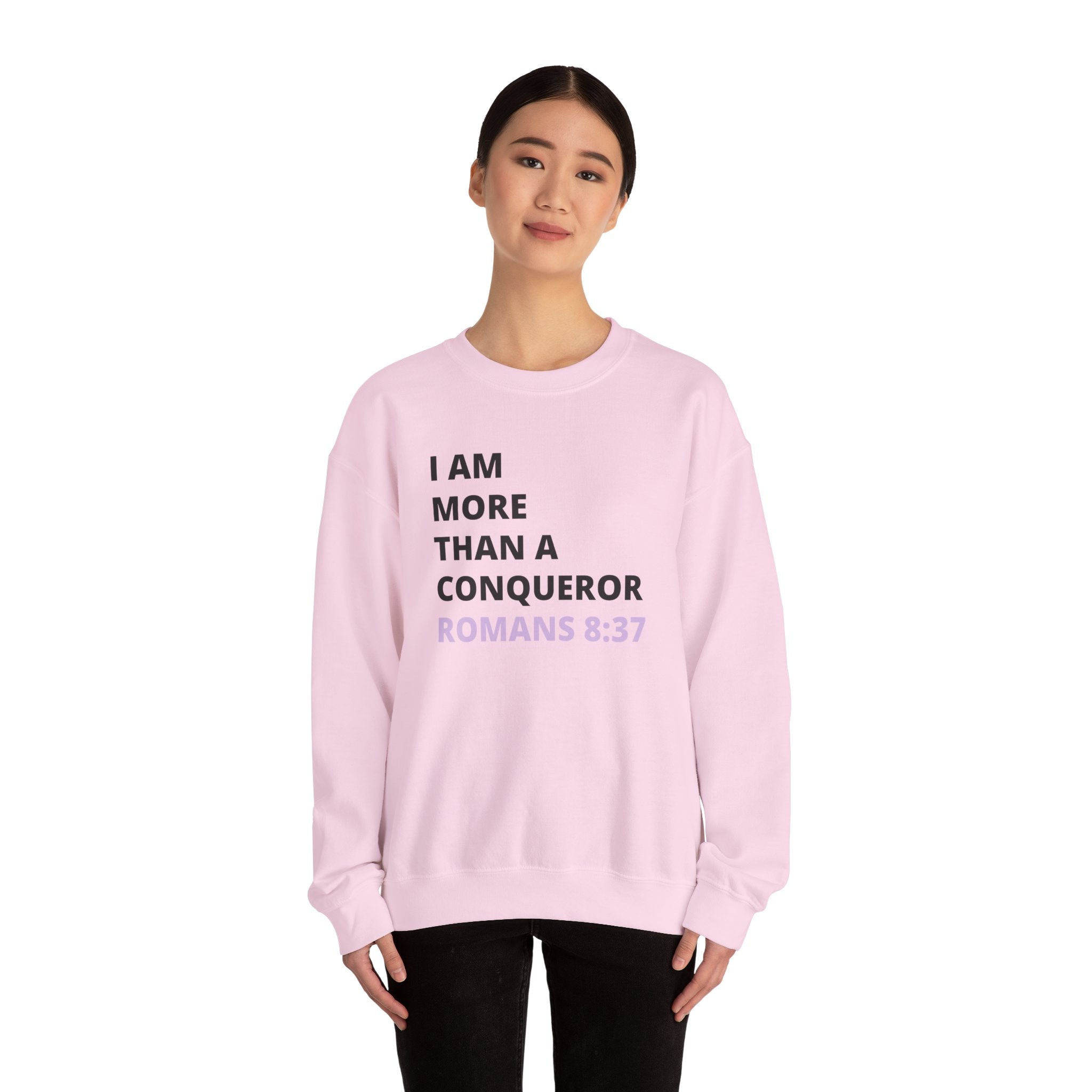 I Am More Than a Conqueror Sweatshirt — Romans 8:37 Christian Crewneck | Faith-Based Unisex Pullover | Inspirational Scripture Sweatshirt
