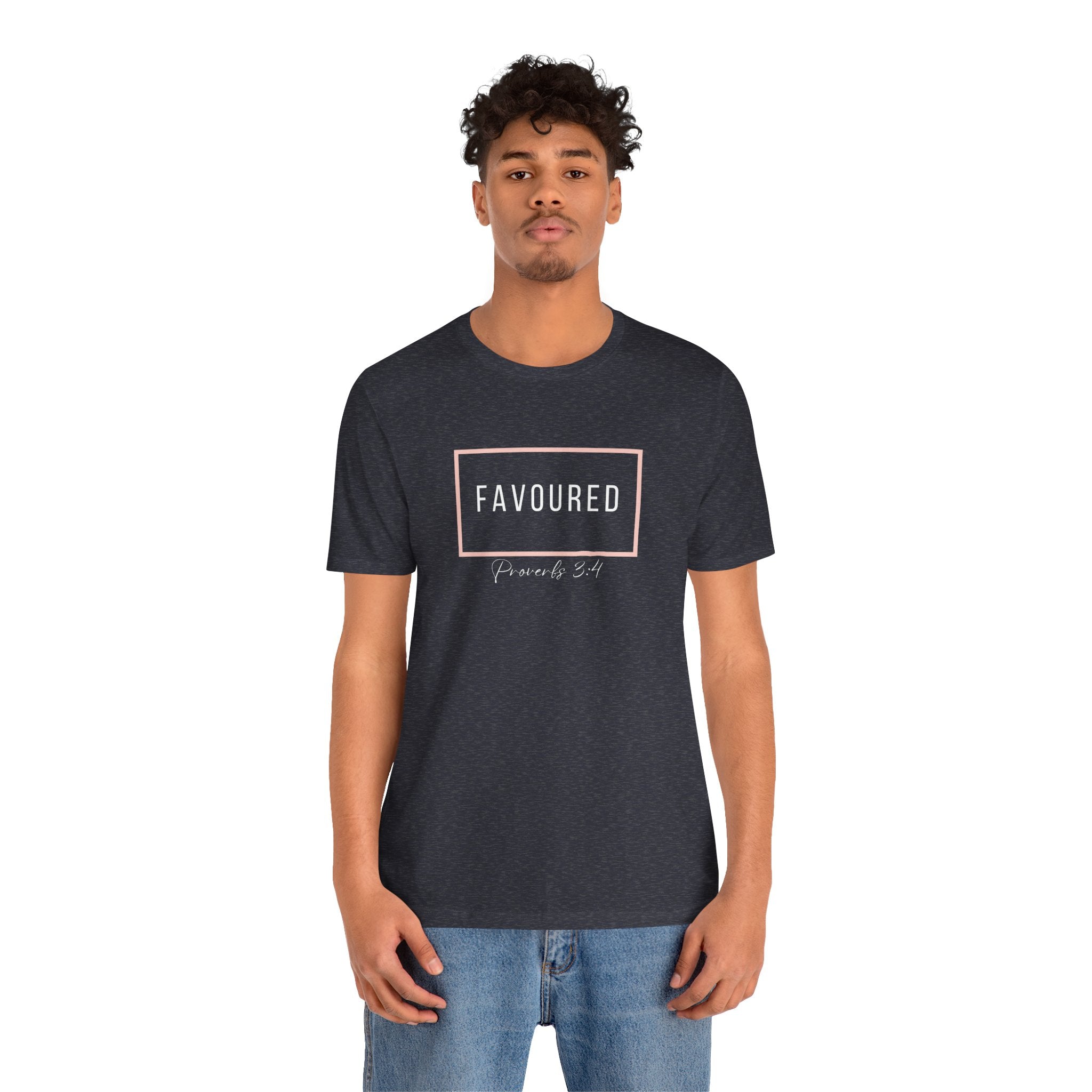 Favoured Christian T-Shirt – Proverbs 3:4 Scripture Tee | Faith-Based Unisex Shirt