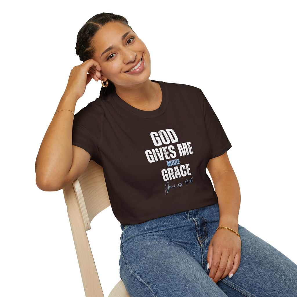 God Gives Me More Grace T-Shirt — James 4:6 Christian Scripture Tee