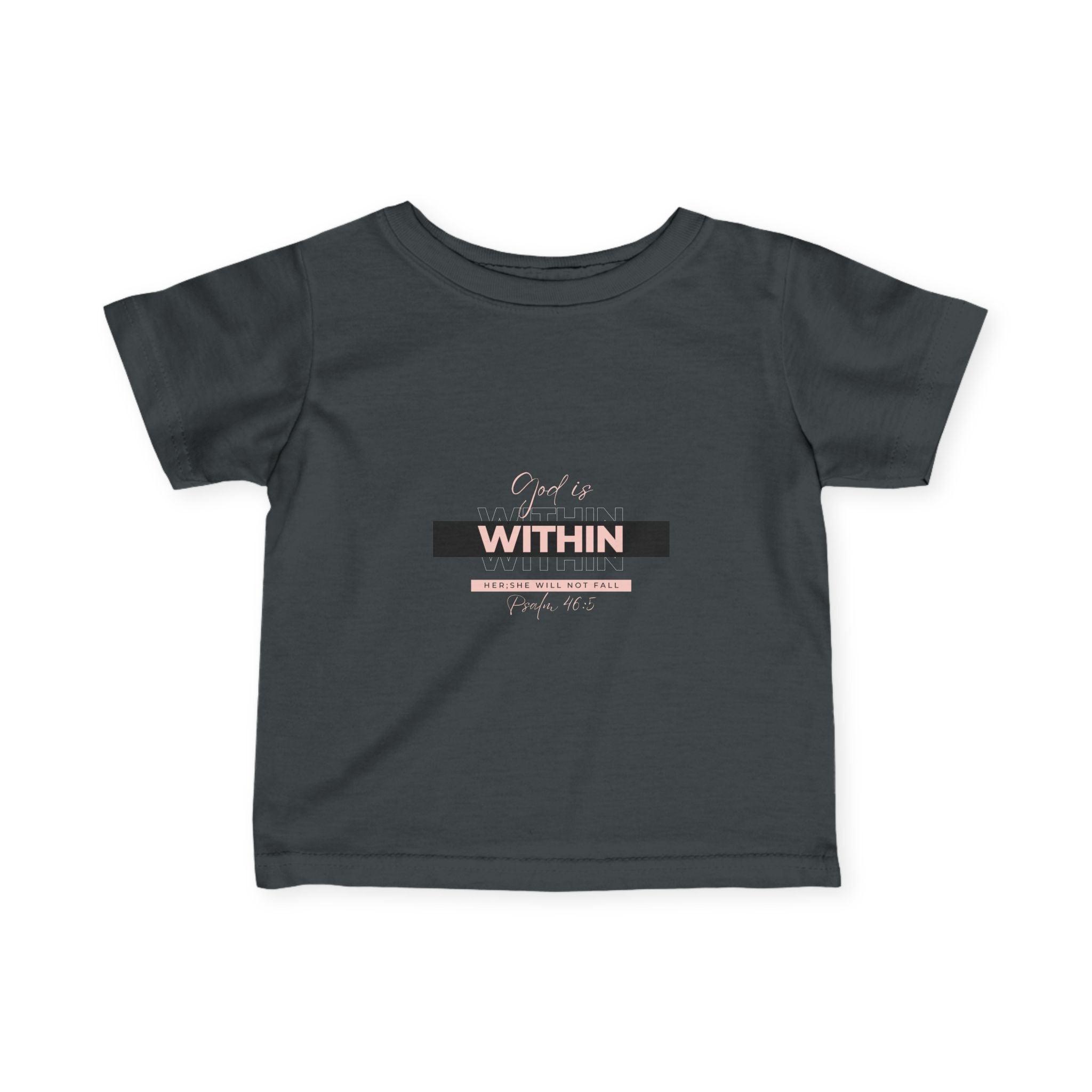 Faith-Inspired Infant Tee – God Is Within Her; She Will Not Fall Psalm 46:5 | Christian Baby Shirt, Soft Cotton Tee, Baby Girl Gift