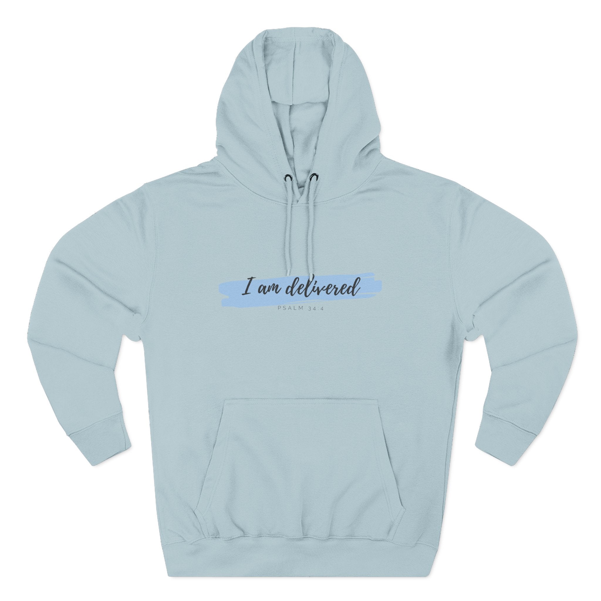 I Am Delivered Christian Hoodie — Psalm 34:4 Faith Hoodie | Inspirational Scripture Pullover | Unisex Christian Apparel