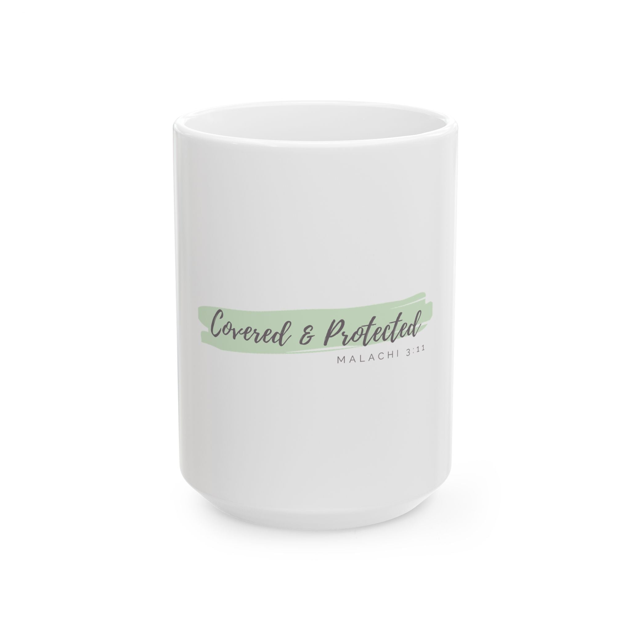 “Covered & Protected” Christian Ceramic Mug – Malachi 3:11 Scripture Coffee Cup (11oz & 15oz)