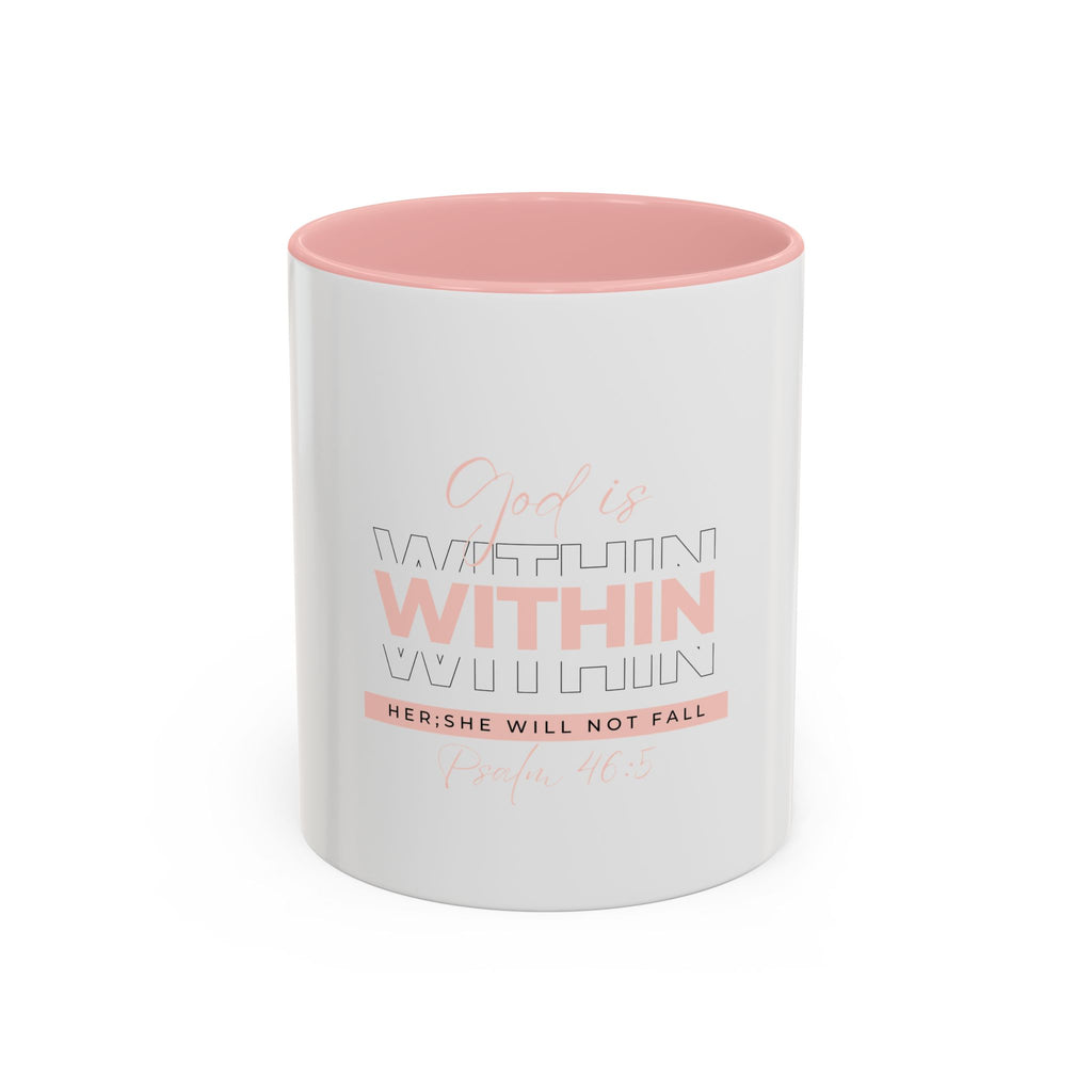 God Is Within Her Christian Accent Mug – Psalm 46:5 Faith-Inspired Coffee Cup (11oz & 15oz)