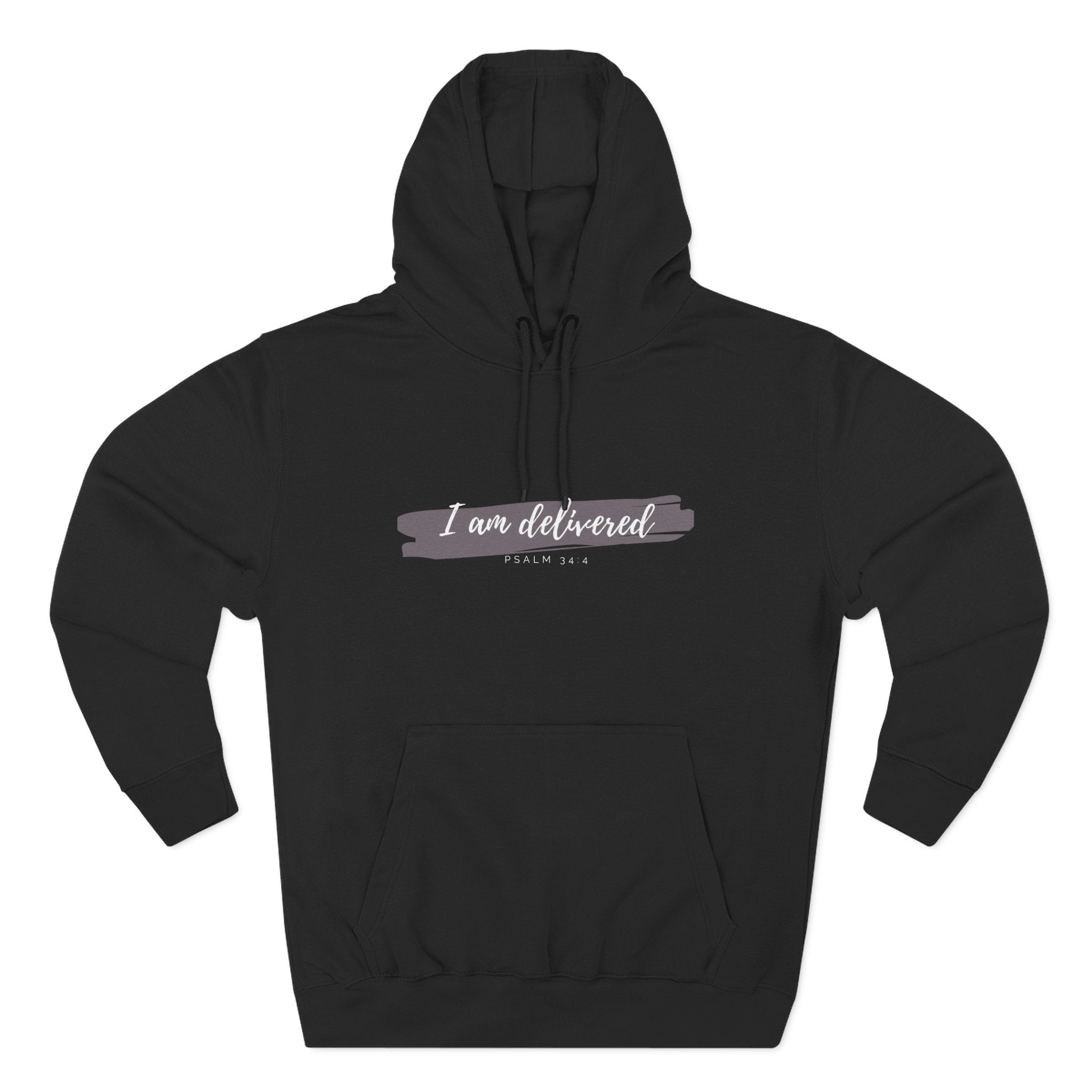 I Am Delivered Christian Hoodie — Psalm 34:4 Faith Hoodie | Inspirational Scripture Pullover | Unisex Christian Apparel