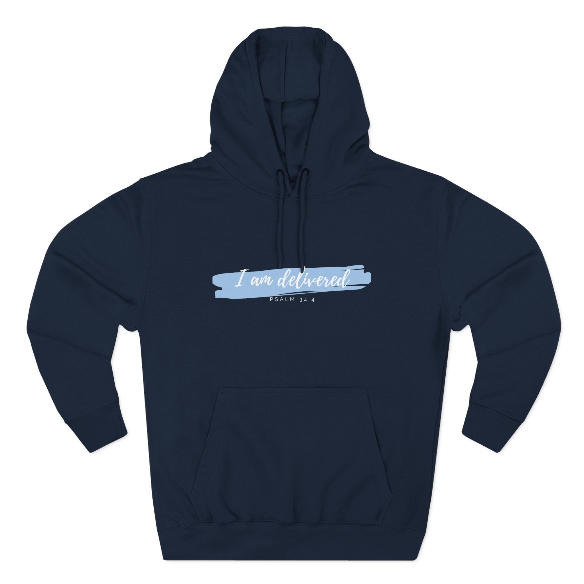 I Am Delivered Christian Hoodie — Psalm 34:4 Faith Hoodie | Inspirational Scripture Pullover | Unisex Christian Apparel