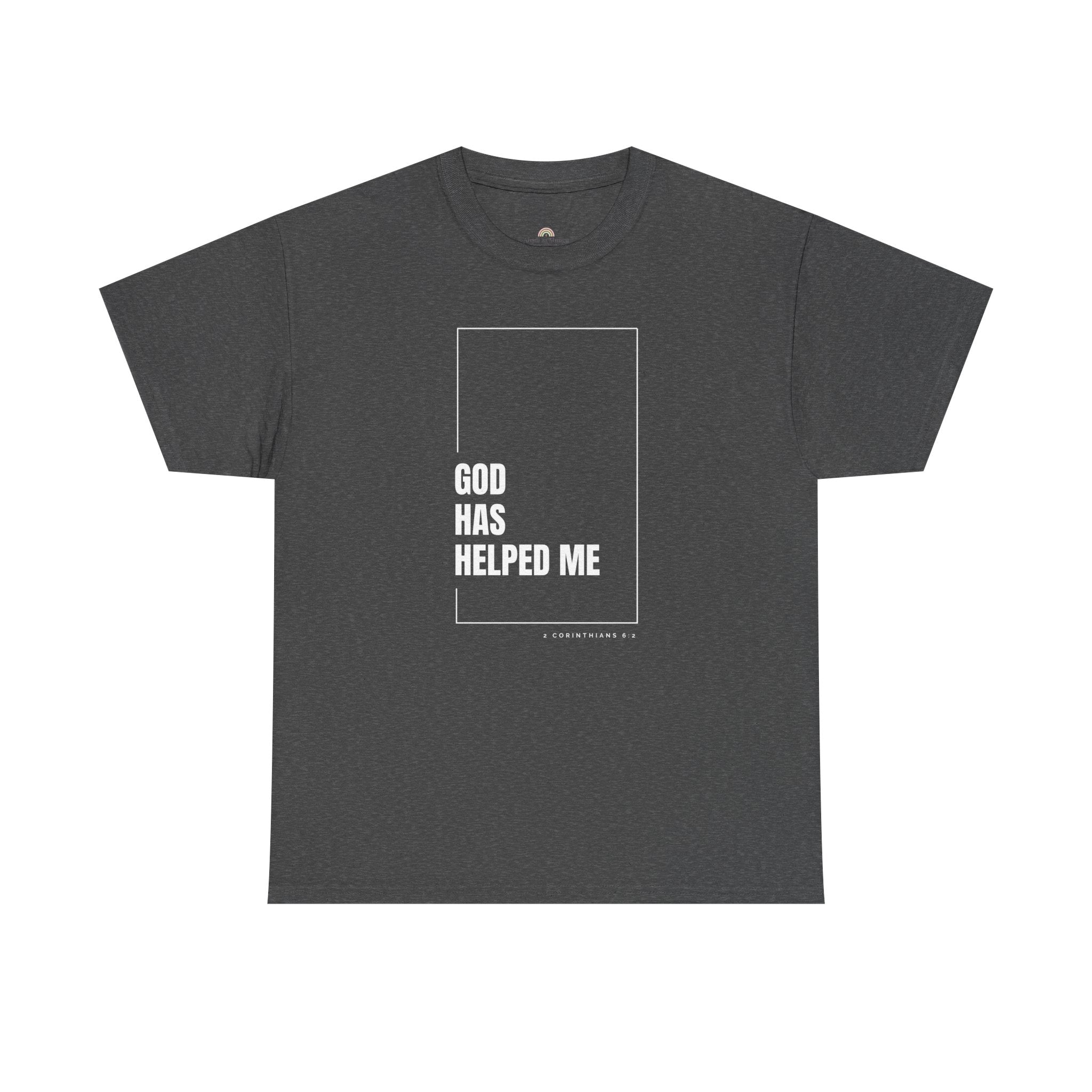 God Has Helped Me Christian T-Shirt – 2 Corinthians 6:2 Faith Tee | Unisex Heavy Cotton Shirt