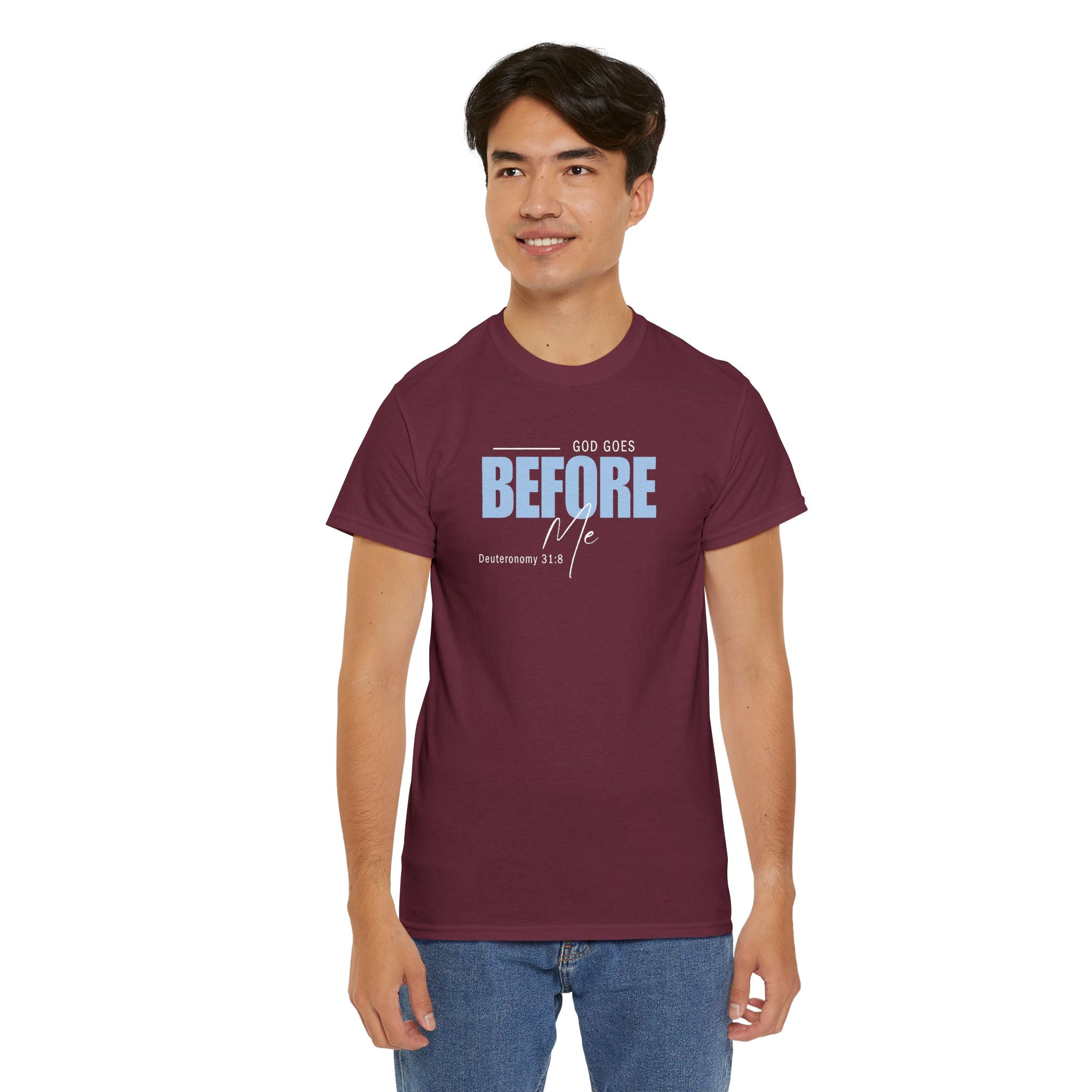 God Goes Before Me T-Shirt – Christian Unisex Tee (Deuteronomy 31:8 Scripture) | Faith Graphic Shirt