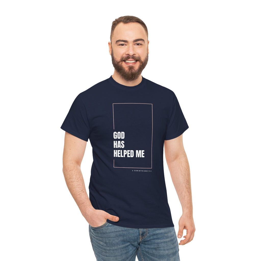 God Has Helped Me Christian T-Shirt – 2 Corinthians 6:2 Faith Tee | Unisex Heavy Cotton Shirt