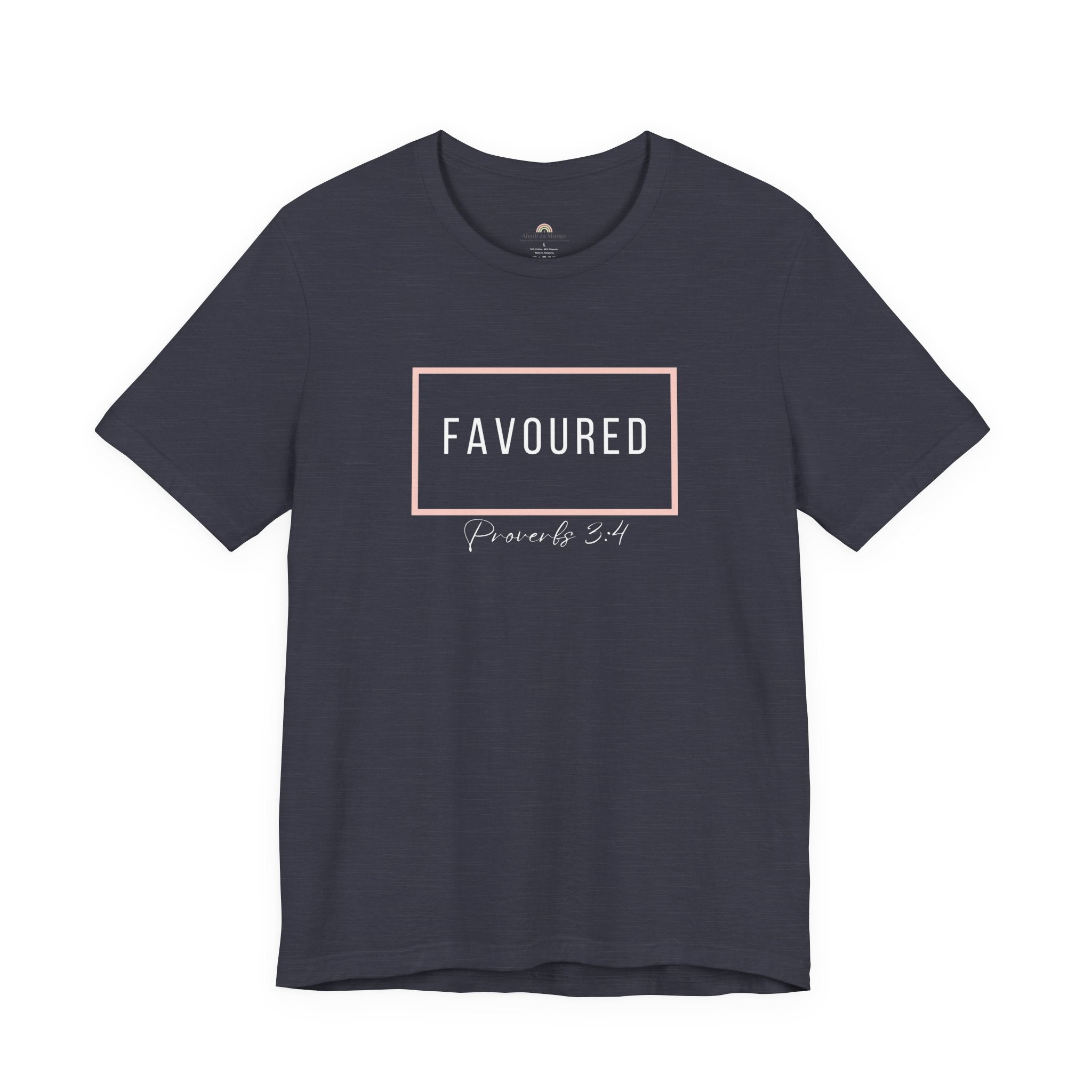 Favoured Christian T-Shirt – Proverbs 3:4 Scripture Tee | Faith-Based Unisex Shirt