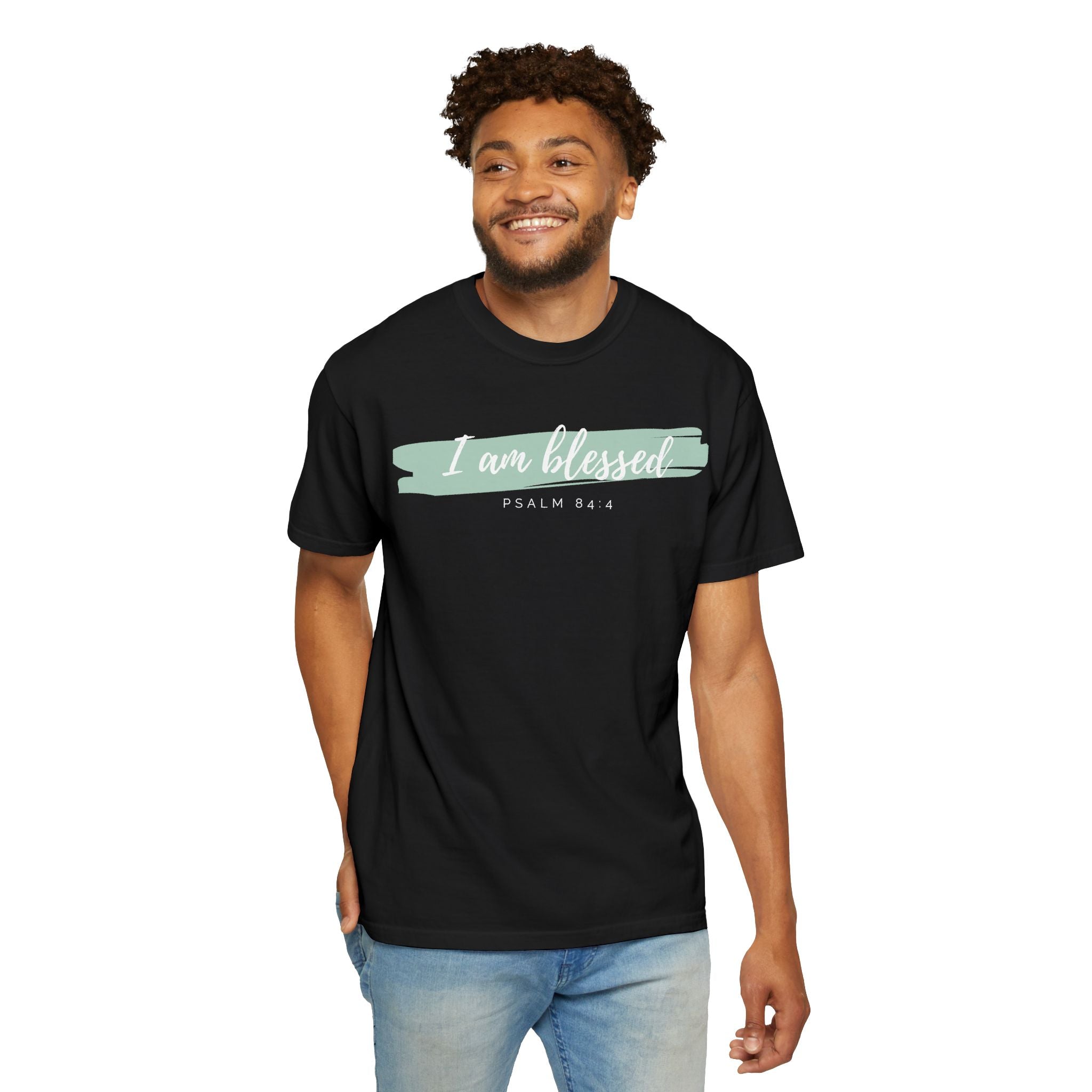 I Am Blessed Christian T-Shirt — Psalm 84:4 Scripture Tee | Garment-Dyed Faith Shirt