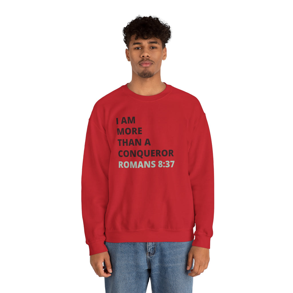 I Am More Than a Conqueror Sweatshirt — Romans 8:37 Christian Crewneck | Faith-Based Unisex Pullover | Inspirational Scripture Sweatshirt
