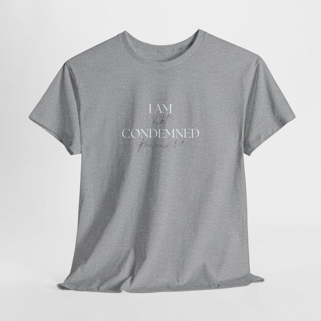 I Am Not Condemned T-Shirt – Christian Tee (Romans 8:1 Scripture) | Faith Apparel for Men & Women