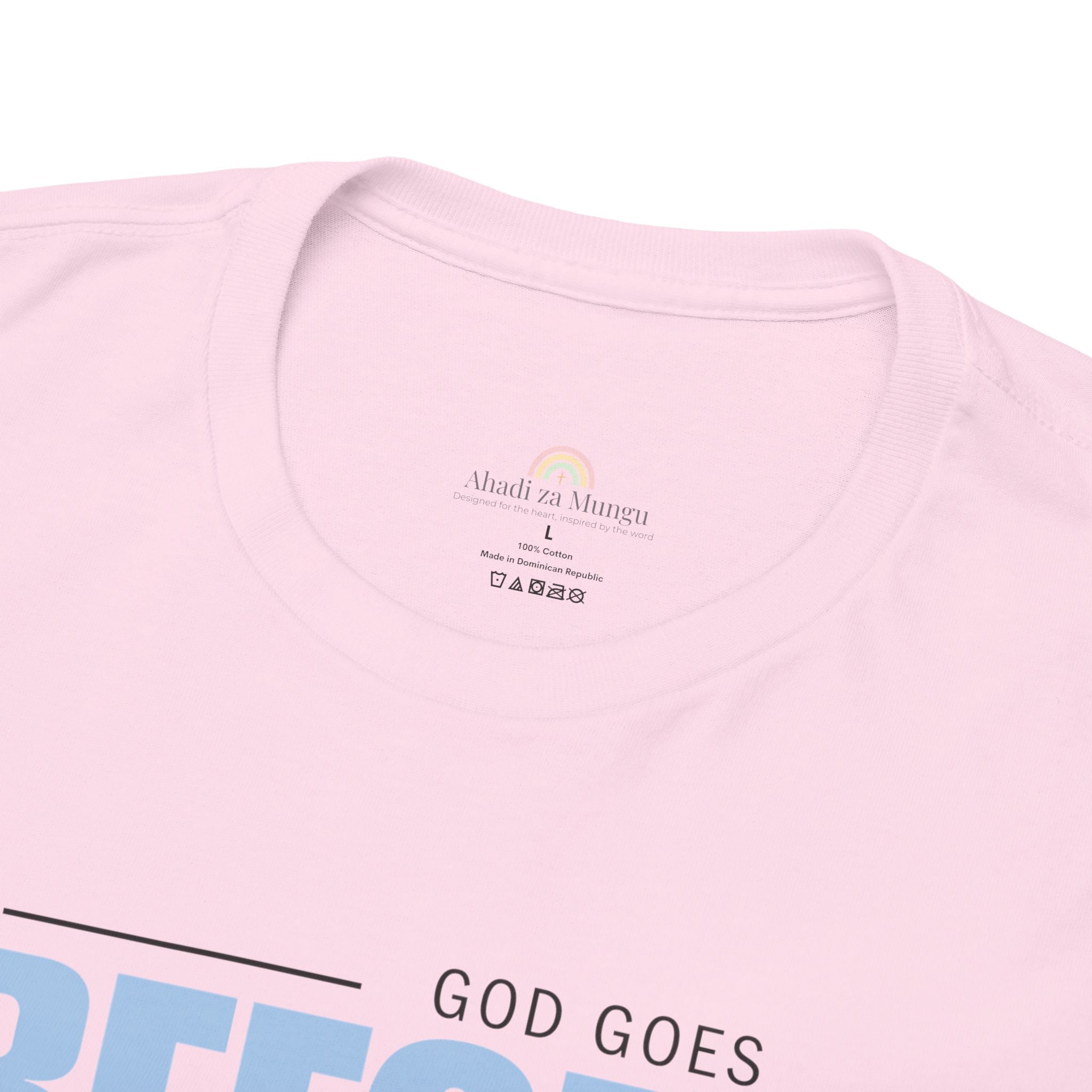 God Goes Before Me T-Shirt – Christian Unisex Tee (Deuteronomy 31:8 Scripture) | Faith Graphic Shirt