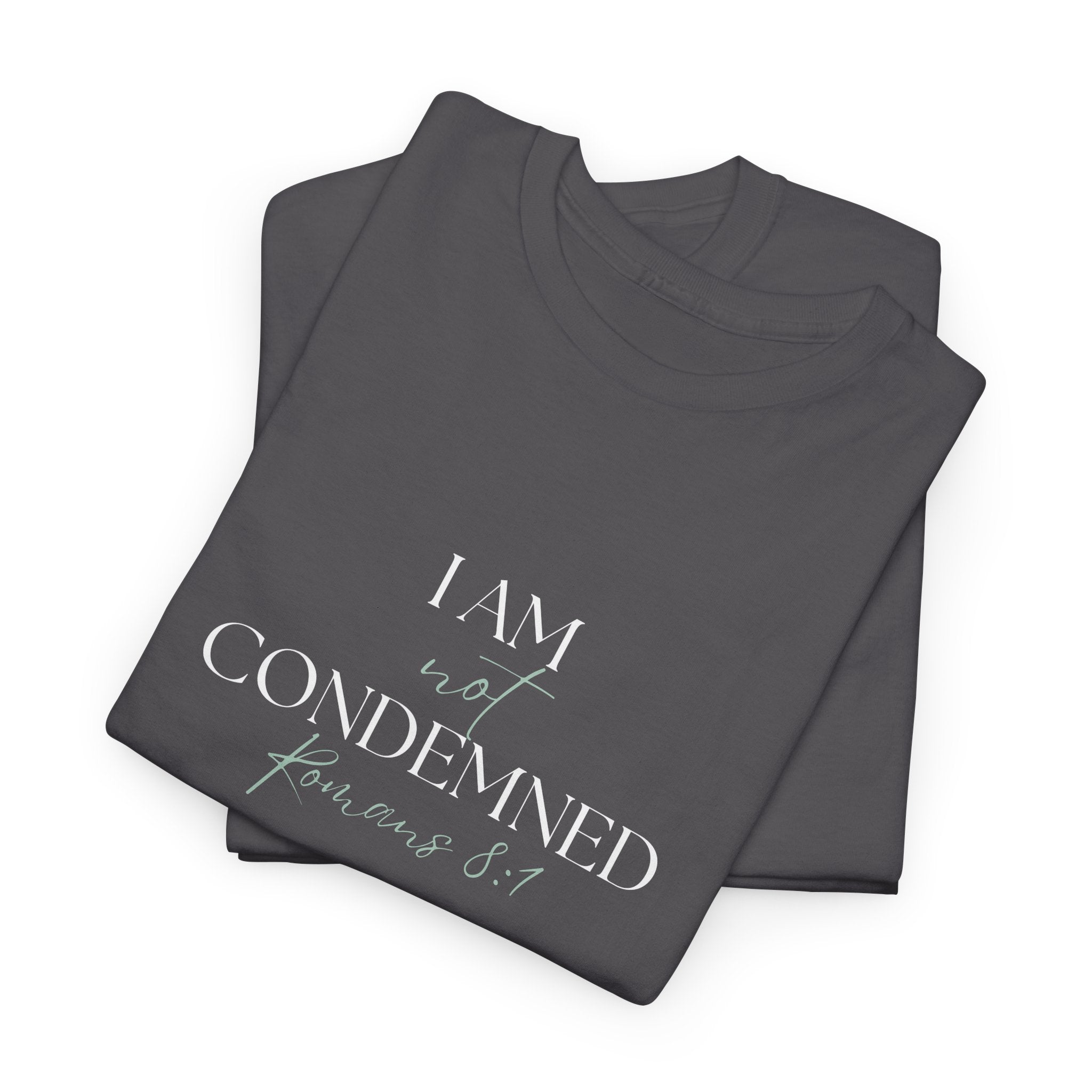I Am Not Condemned T-Shirt – Christian Tee (Romans 8:1 Scripture) | Faith Apparel for Men & Women