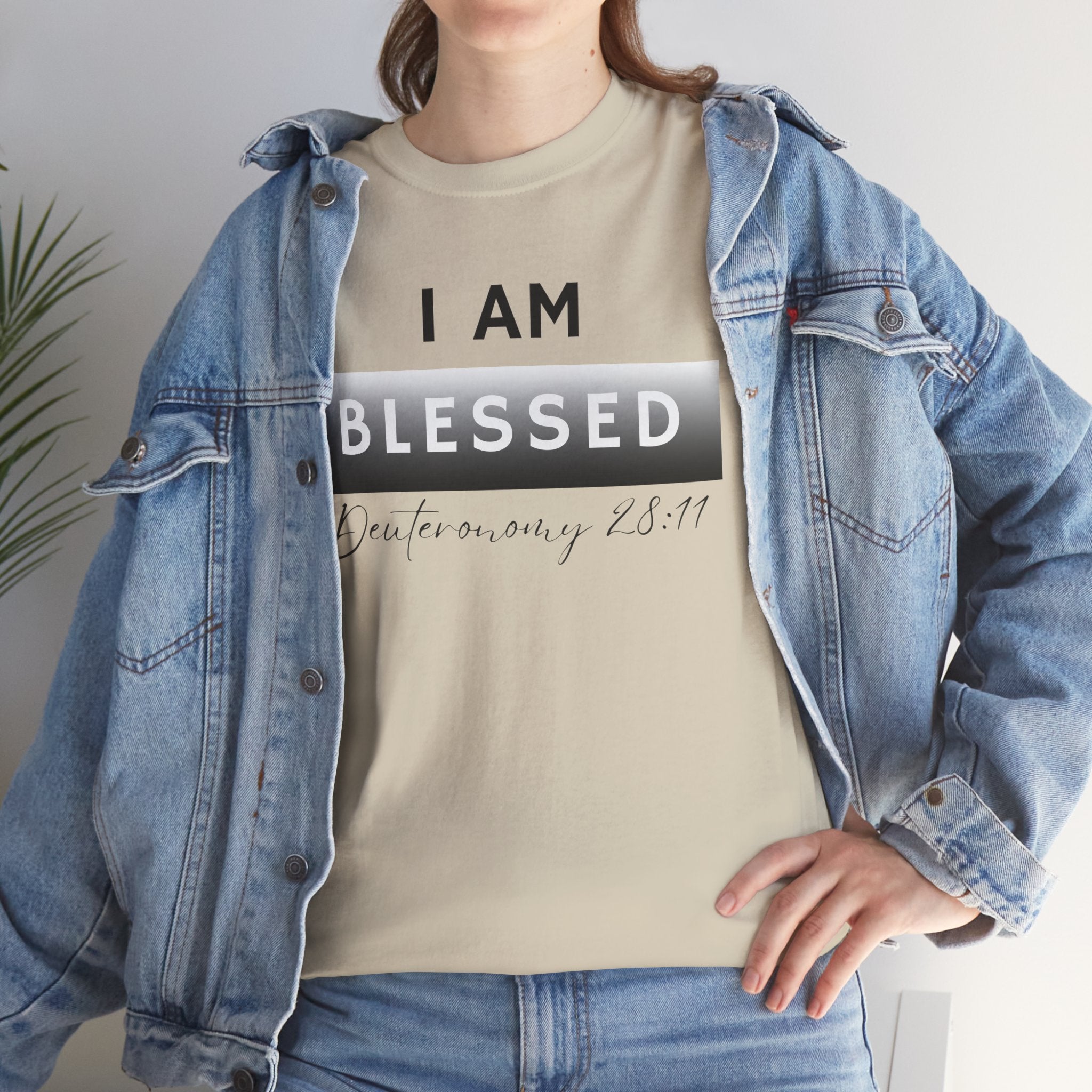 I Am Blessed Christian T-Shirt — Deuteronomy 28:11 Scripture Faith Tee