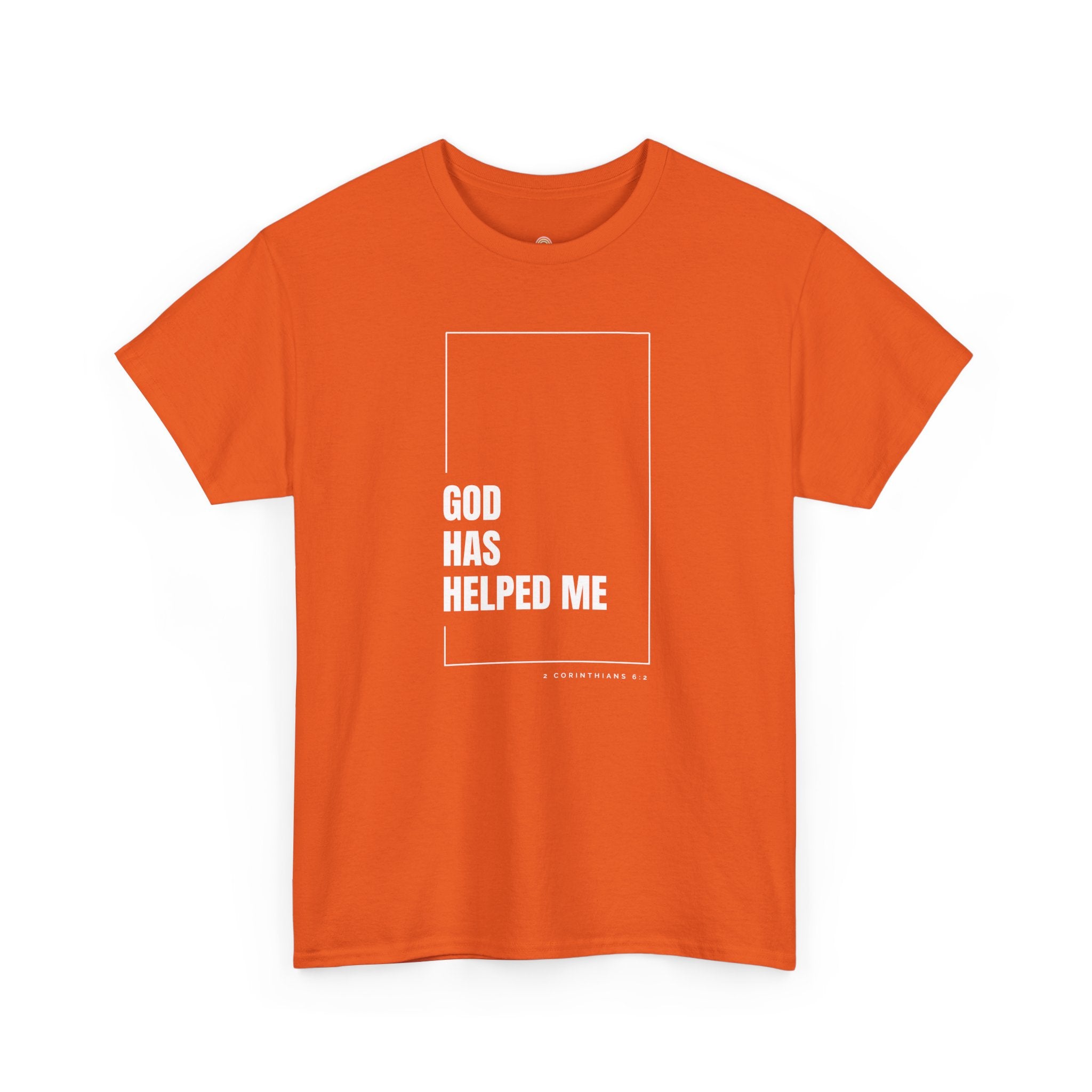 God Has Helped Me Christian T-Shirt – 2 Corinthians 6:2 Faith Tee | Unisex Heavy Cotton Shirt