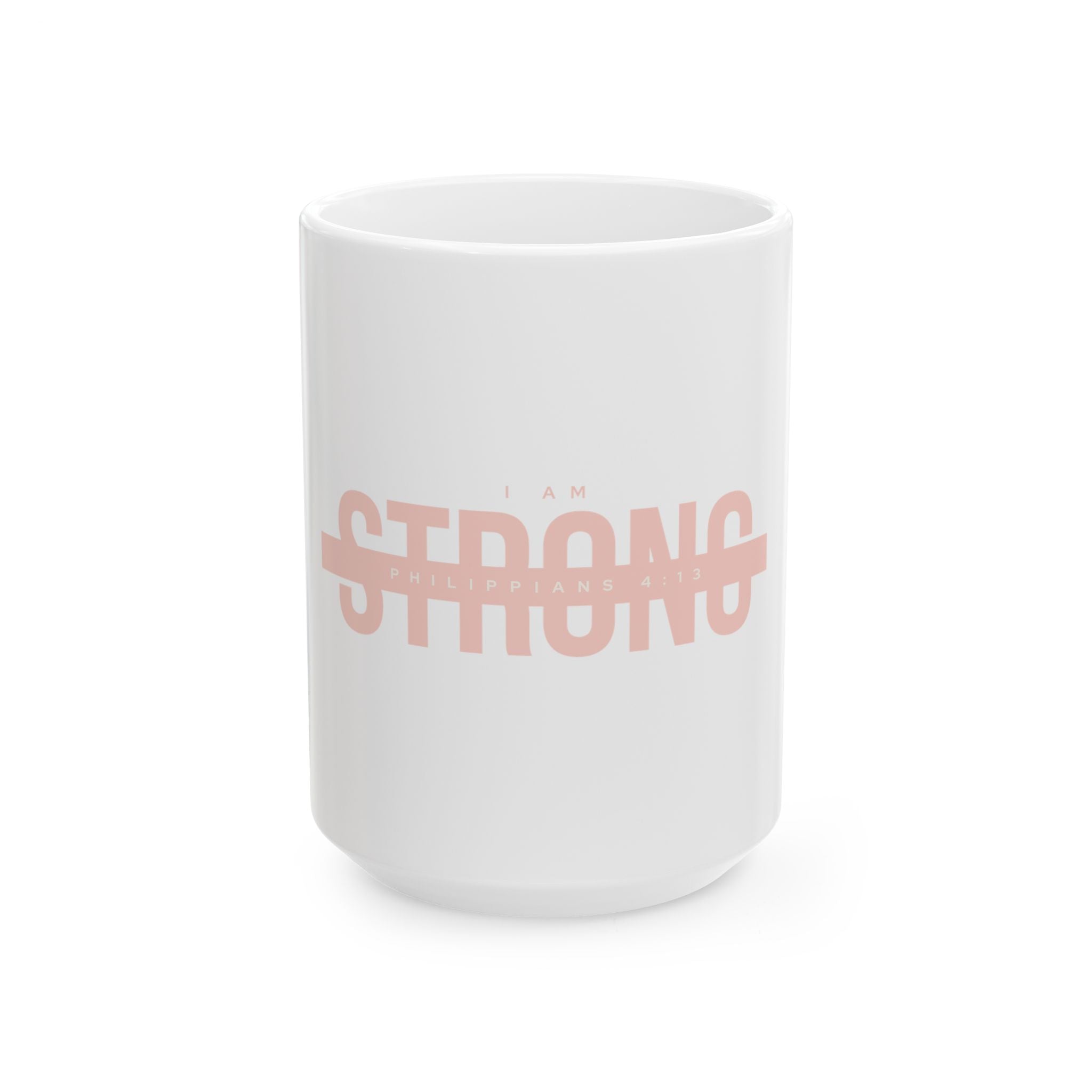 I Am Strong Ceramic Mug – Christian Scripture Coffee Cup (Philippians 4:13) | Faith Inspirational Mug (11oz/15oz)