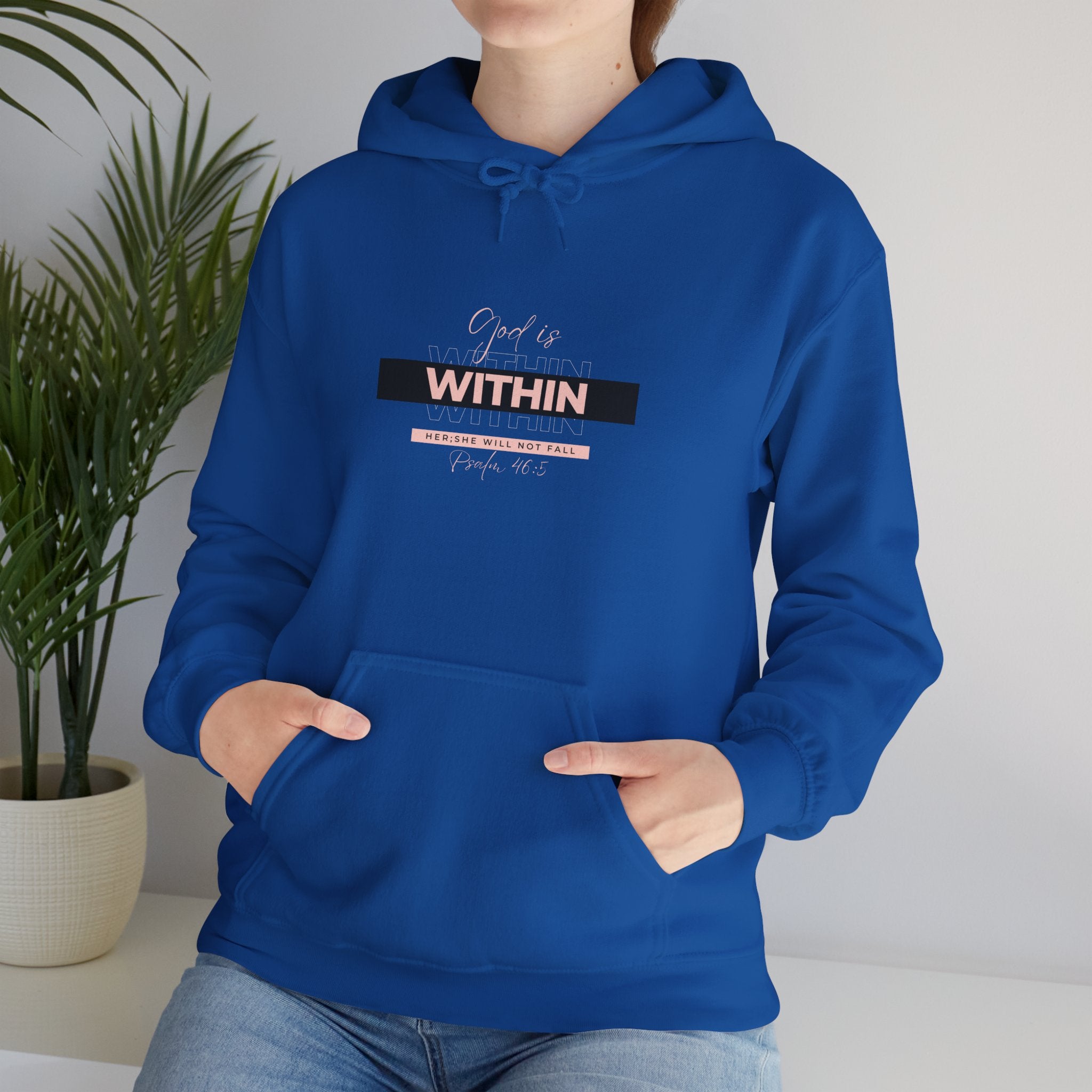 God Is Within Her Hoodie — Psalm 46:5 Christian Hoodie for Women | Inspirational Faith-Based Unisex Pullover
