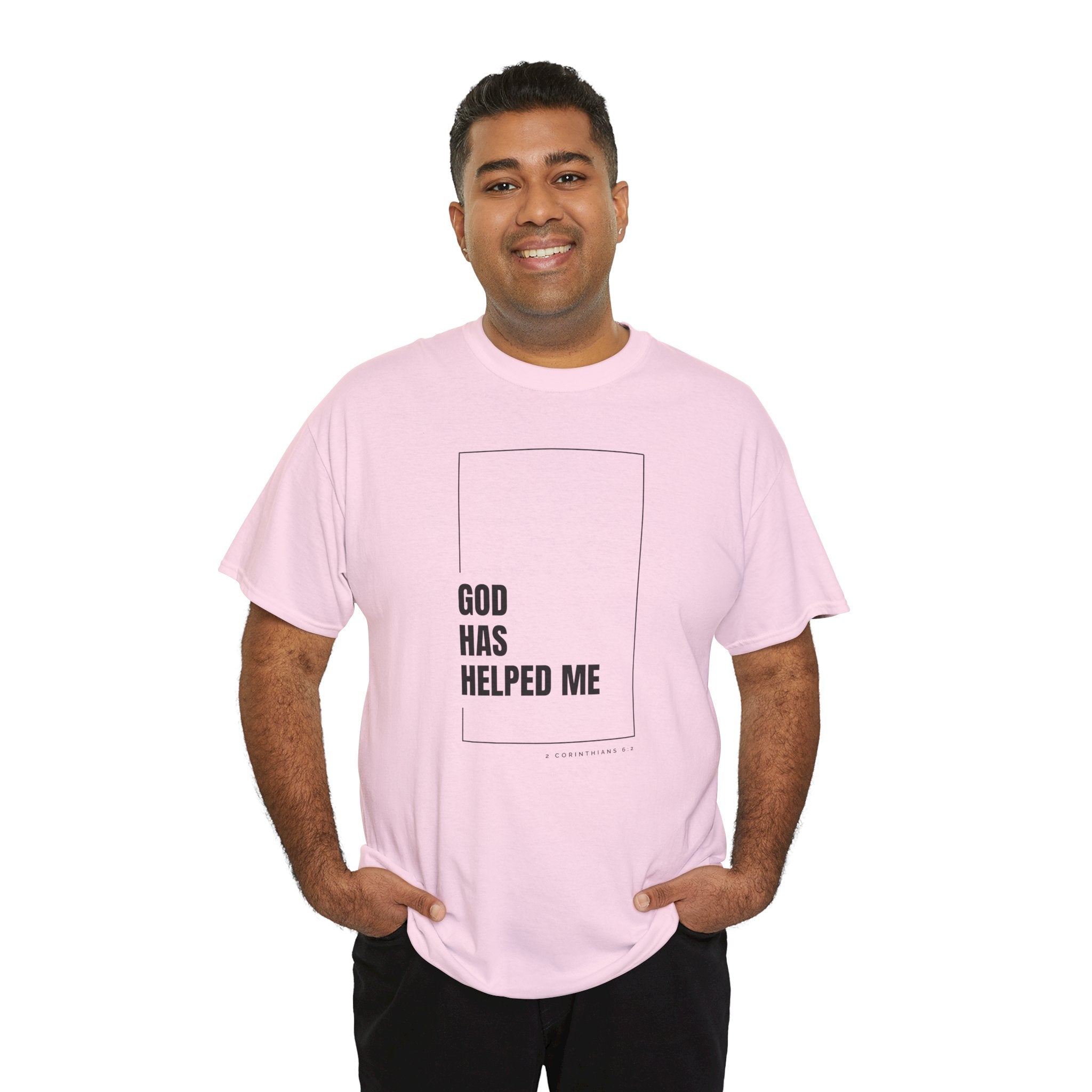 God Has Helped Me Christian T-Shirt – 2 Corinthians 6:2 Faith Tee | Unisex Heavy Cotton Shirt