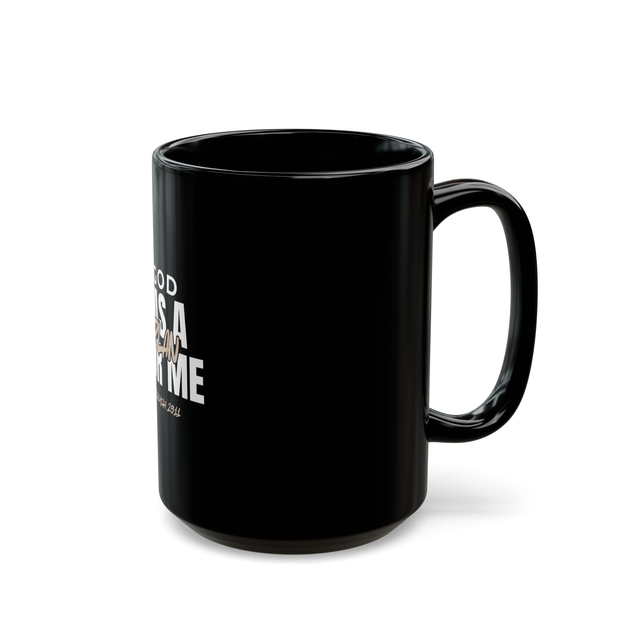 God Has a Plan for Me Mug – Jeremiah 29:11 Christian Ceramic Coffee Mug (11oz & 15oz) | Faith Gift