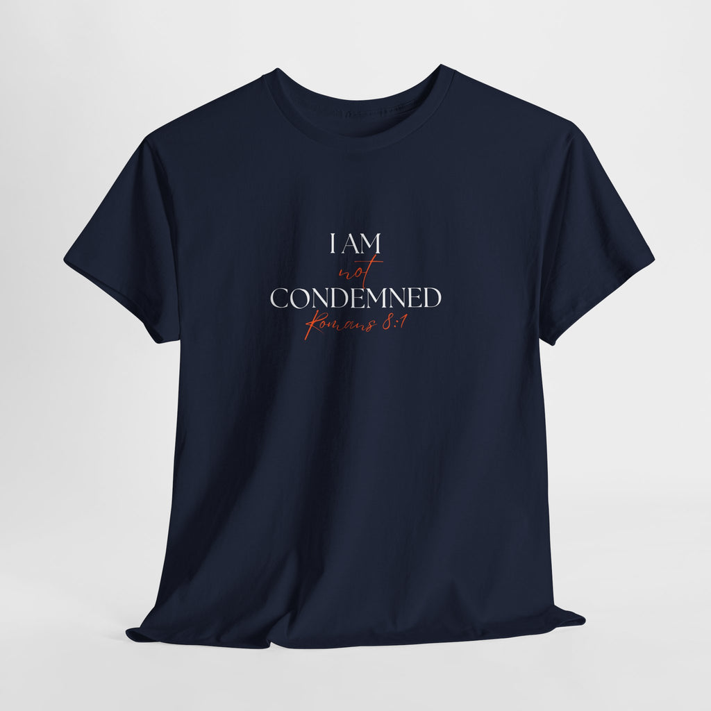 I Am Not Condemned T-Shirt – Christian Tee (Romans 8:1 Scripture) | Faith Apparel for Men & Women
